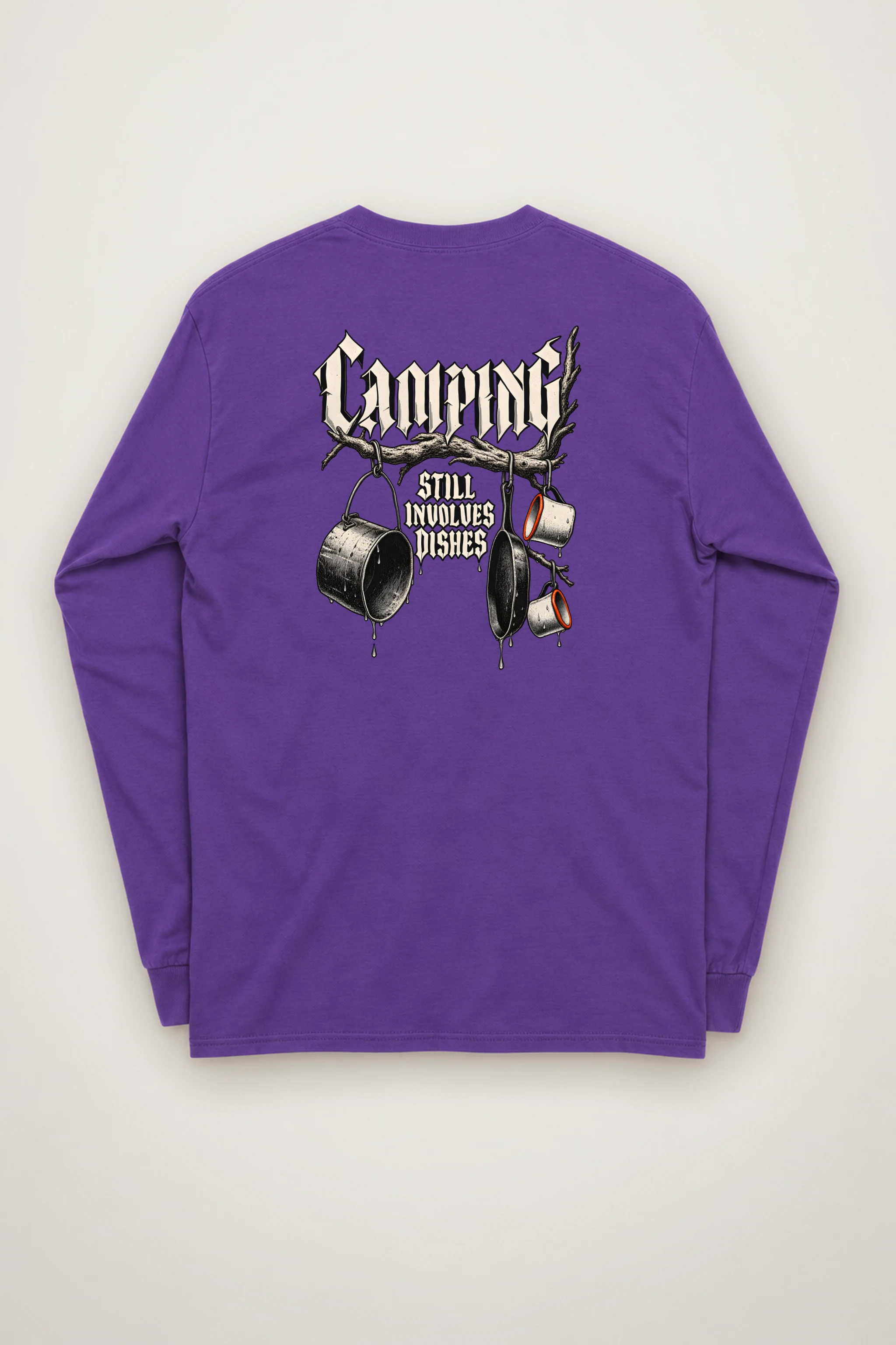 "Camping Still Involves Dishes" Unisex Longsleeve T-shirt