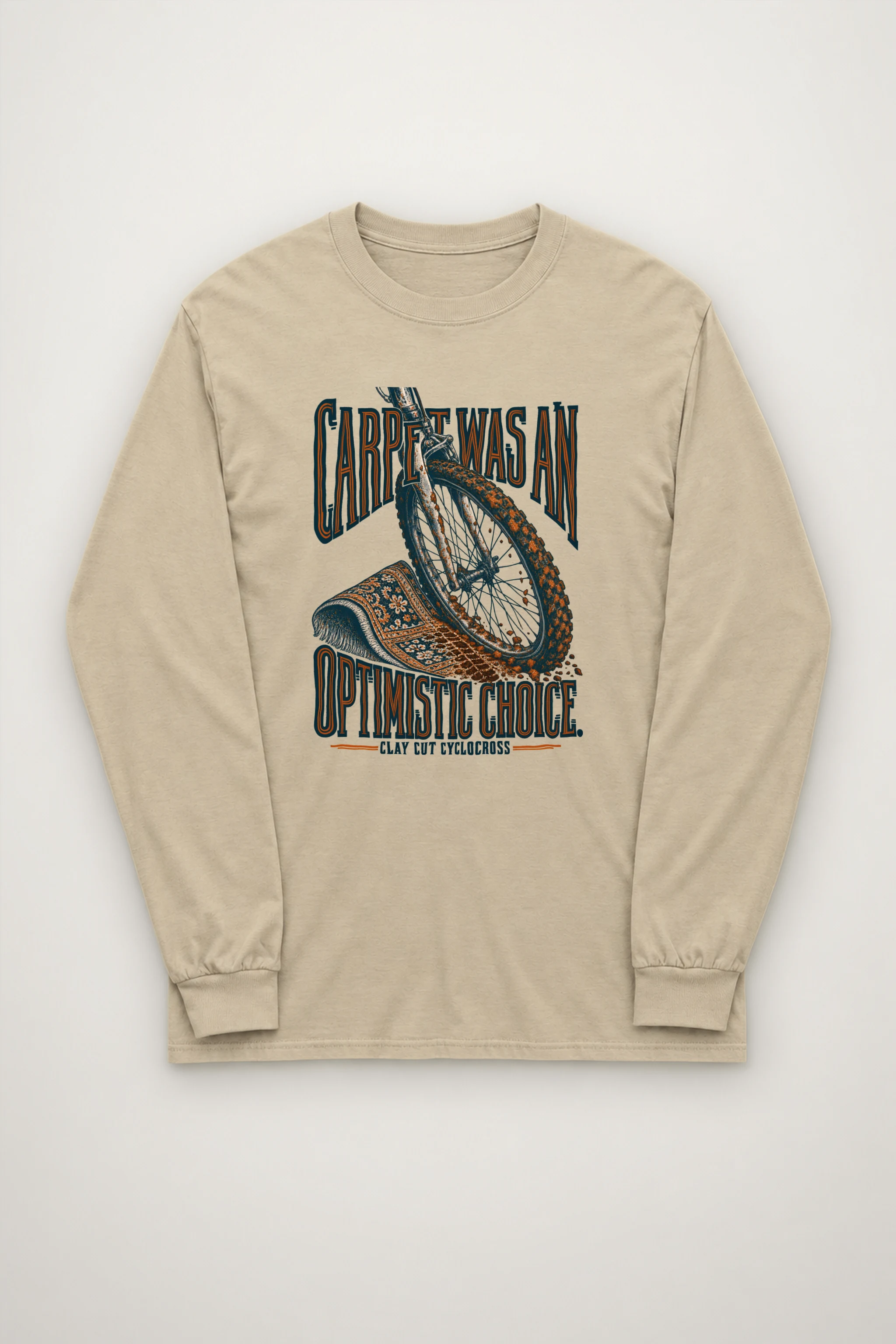 "Carpet Was an Optimistic Choice" Unisex Longsleeve T-shirt