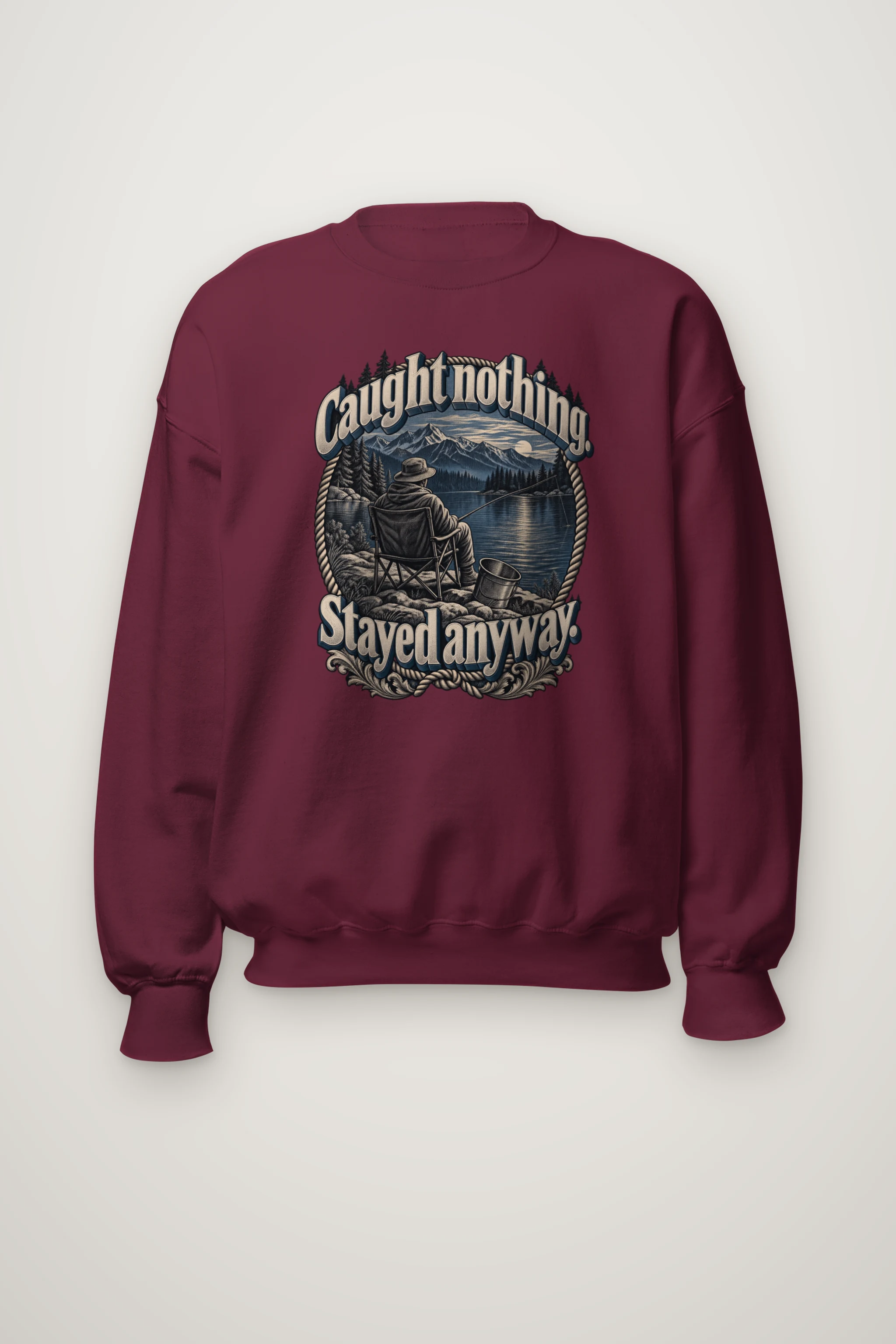 "Caught Nothing. Stayed Anyway." Heavy Blend Unisex Crewneck Sweatshirt