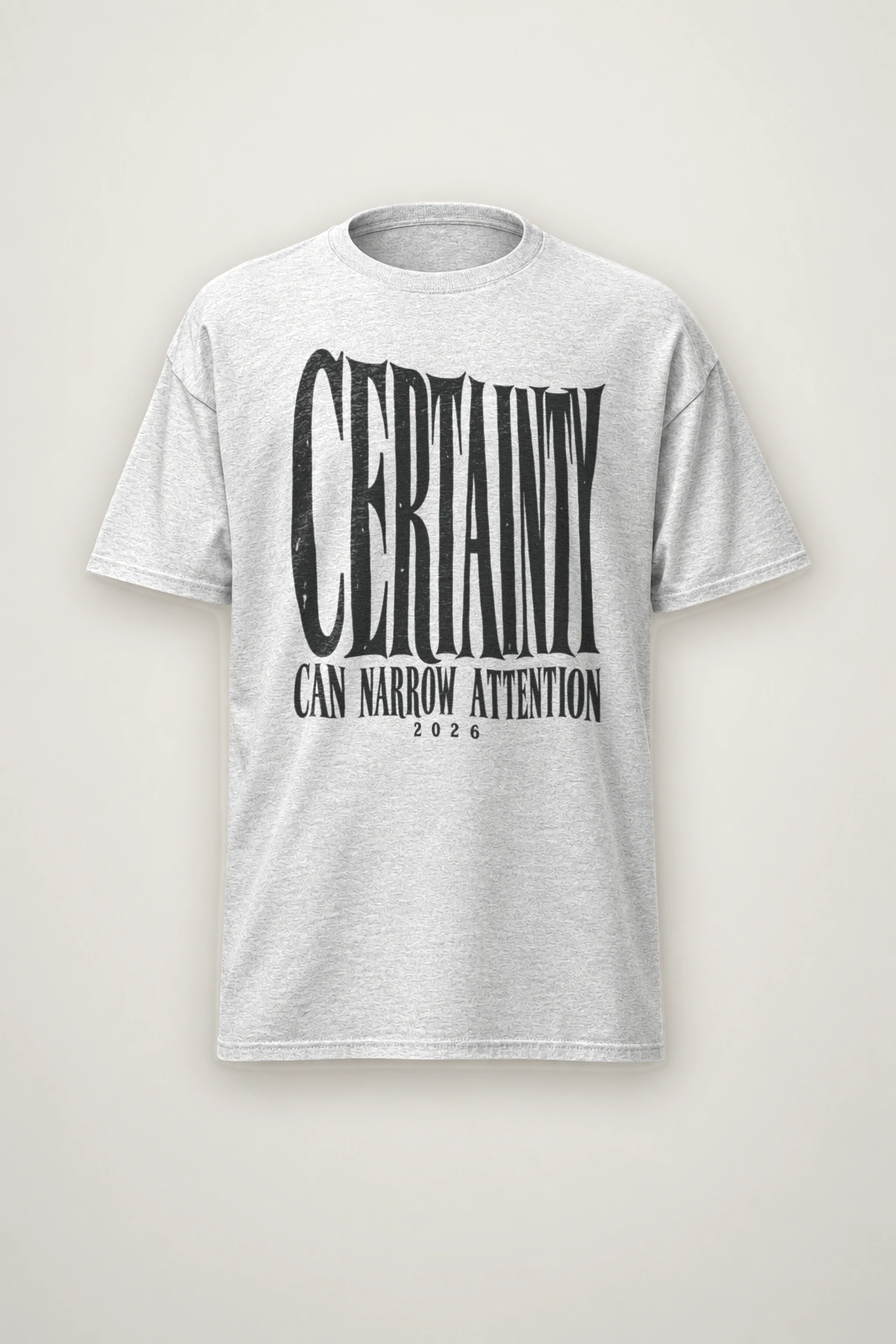 "Certainty Can Narrow Attention" Heavyweight Unisex Crewneck T-shirt