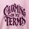 "Charming On My Terms" Heavy Blend Unisex Crewneck Sweatshirt