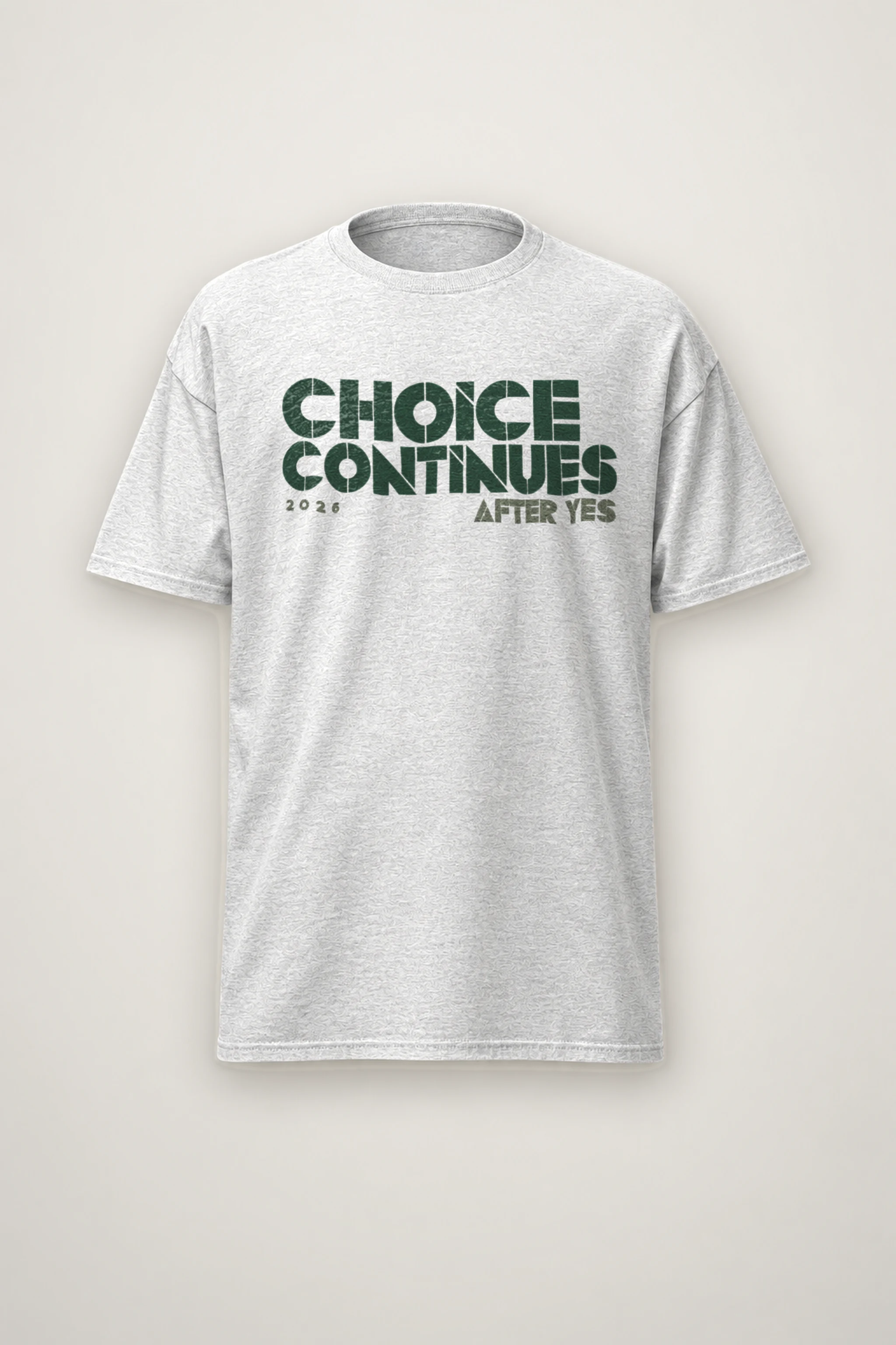 "Choice Continues 2026 After Yes" Heavyweight Unisex Crewneck T-shirt