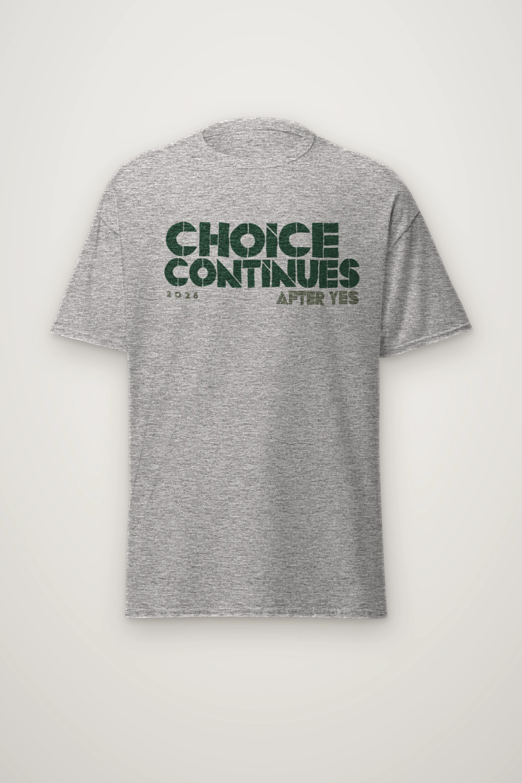 "Choice Continues 2026 After Yes" Heavyweight Unisex Crewneck T-shirt