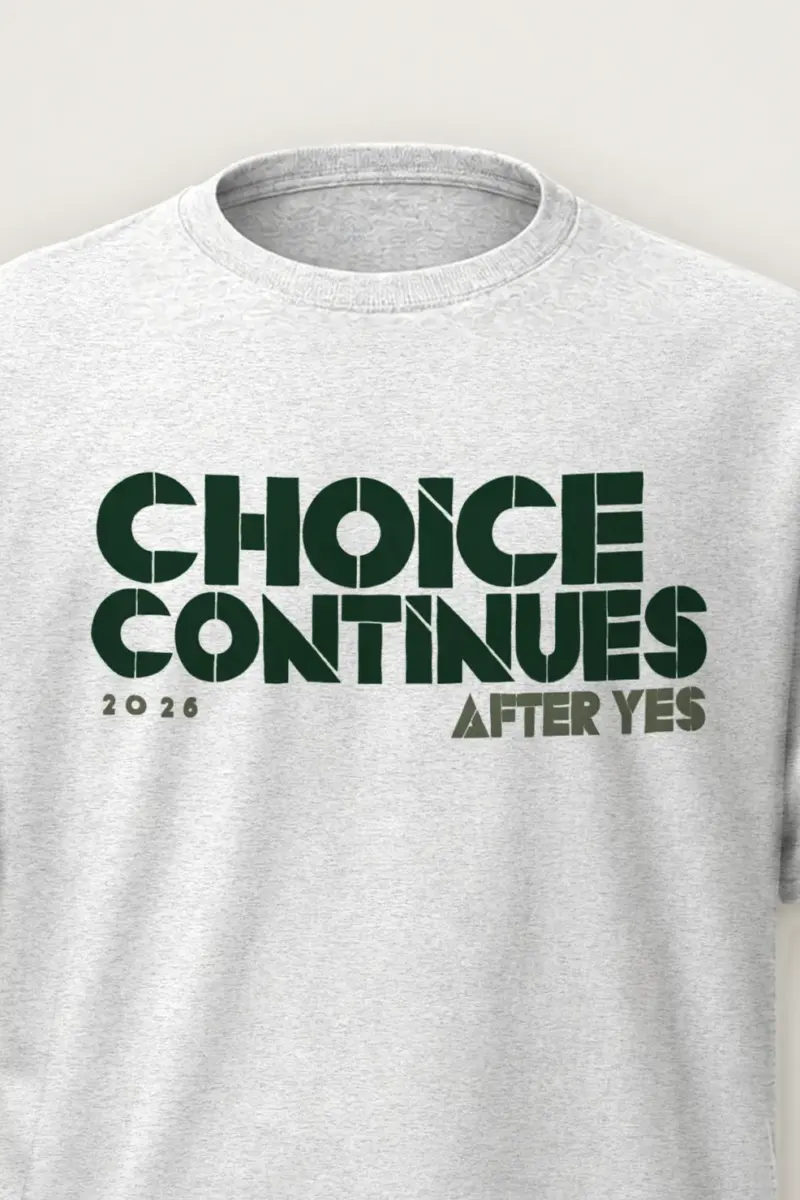 "Choice Continues 2026 After Yes" Heavyweight Unisex Crewneck T-shirt - the graphic up close