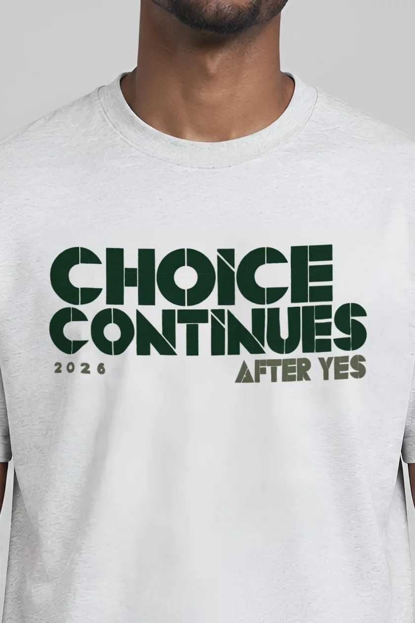 "Choice Continues 2026 After Yes" Heavyweight Unisex Crewneck T-shirt - the graphic up close