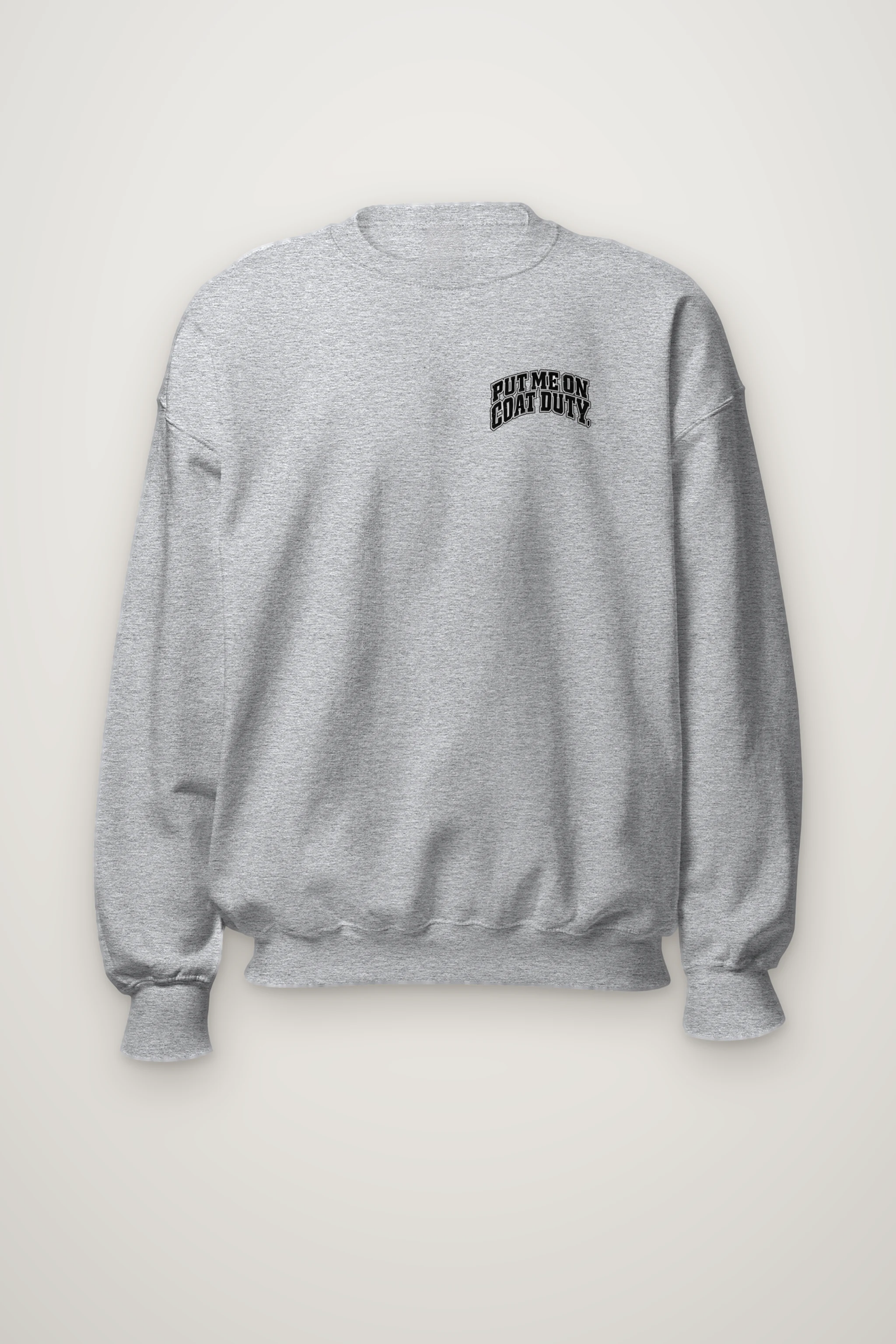 "Coat Duty" Heavy Blend Unisex Crewneck Sweatshirt