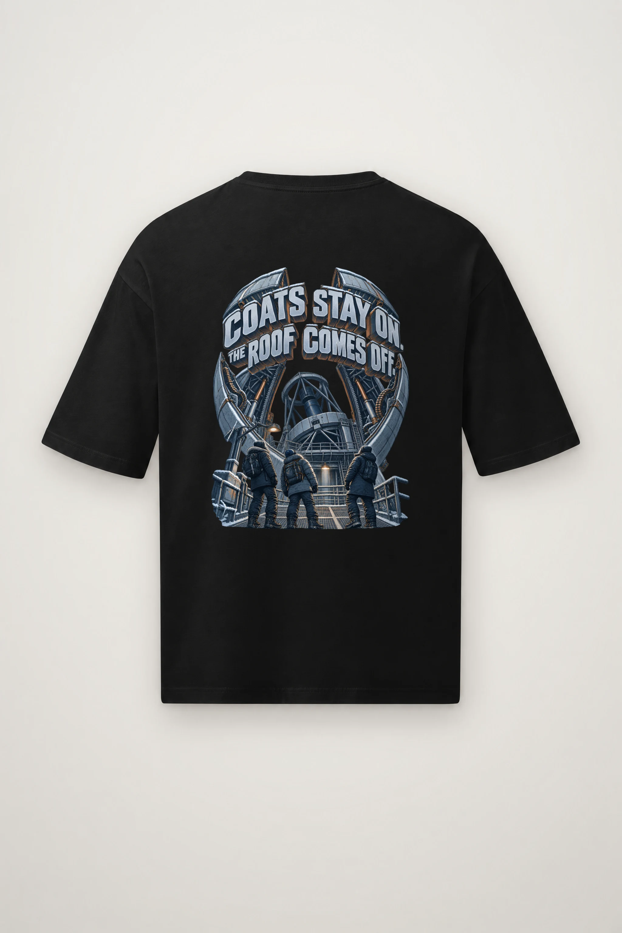 "Coats Stay On. The Roof Comes Off." Men's Oversized Heavyweight Crewneck T-Shirt