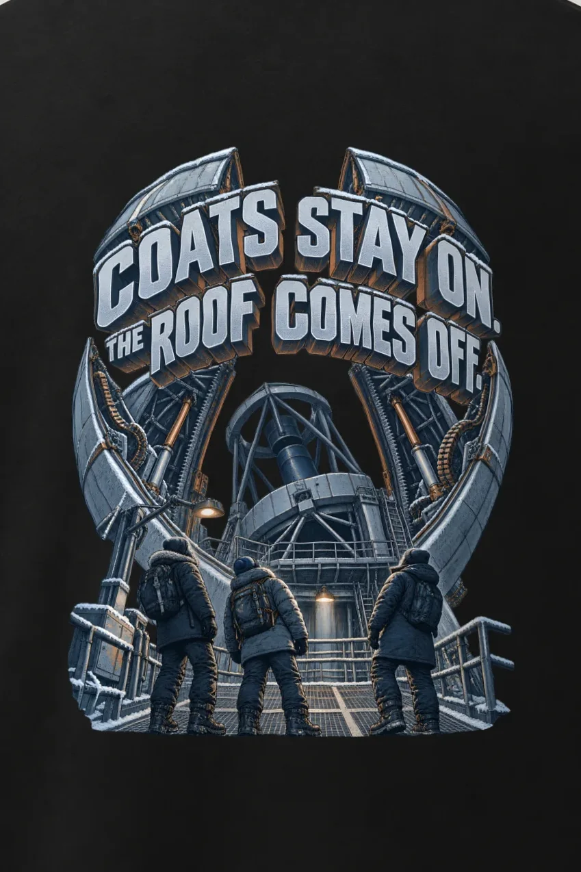 "Coats Stay On. The Roof Comes Off." Men’s Oversized Heavyweight Crewneck T-Shirt - the graphic up close