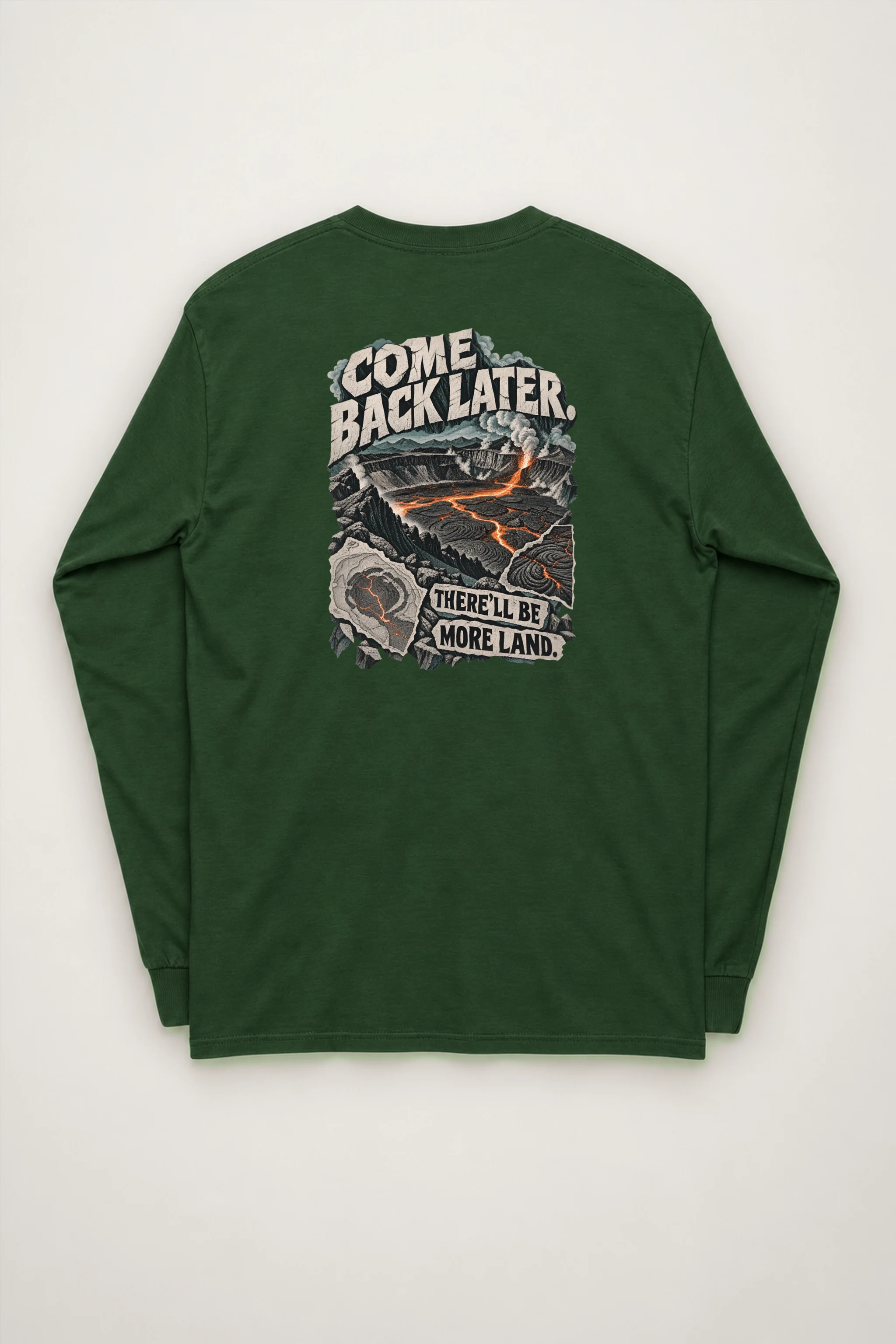 "Come Back Later Volcano" Unisex Longsleeve T-shirt