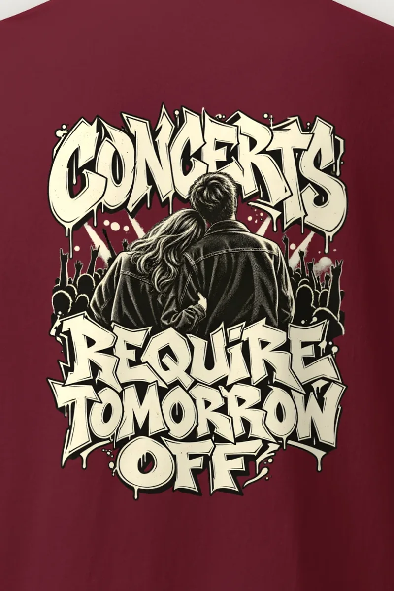 "Concerts Require Tomorrow Off" Heavyweight Unisex Crewneck T-shirt - the graphic up close