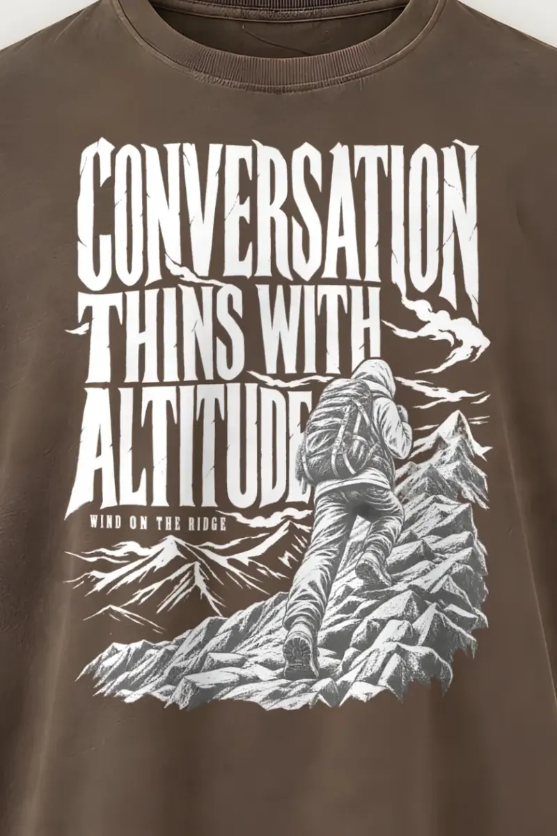 "Conversation Thins With Altitude" Men’s Oversized Heavyweight Crewneck T-Shirt - the graphic up close