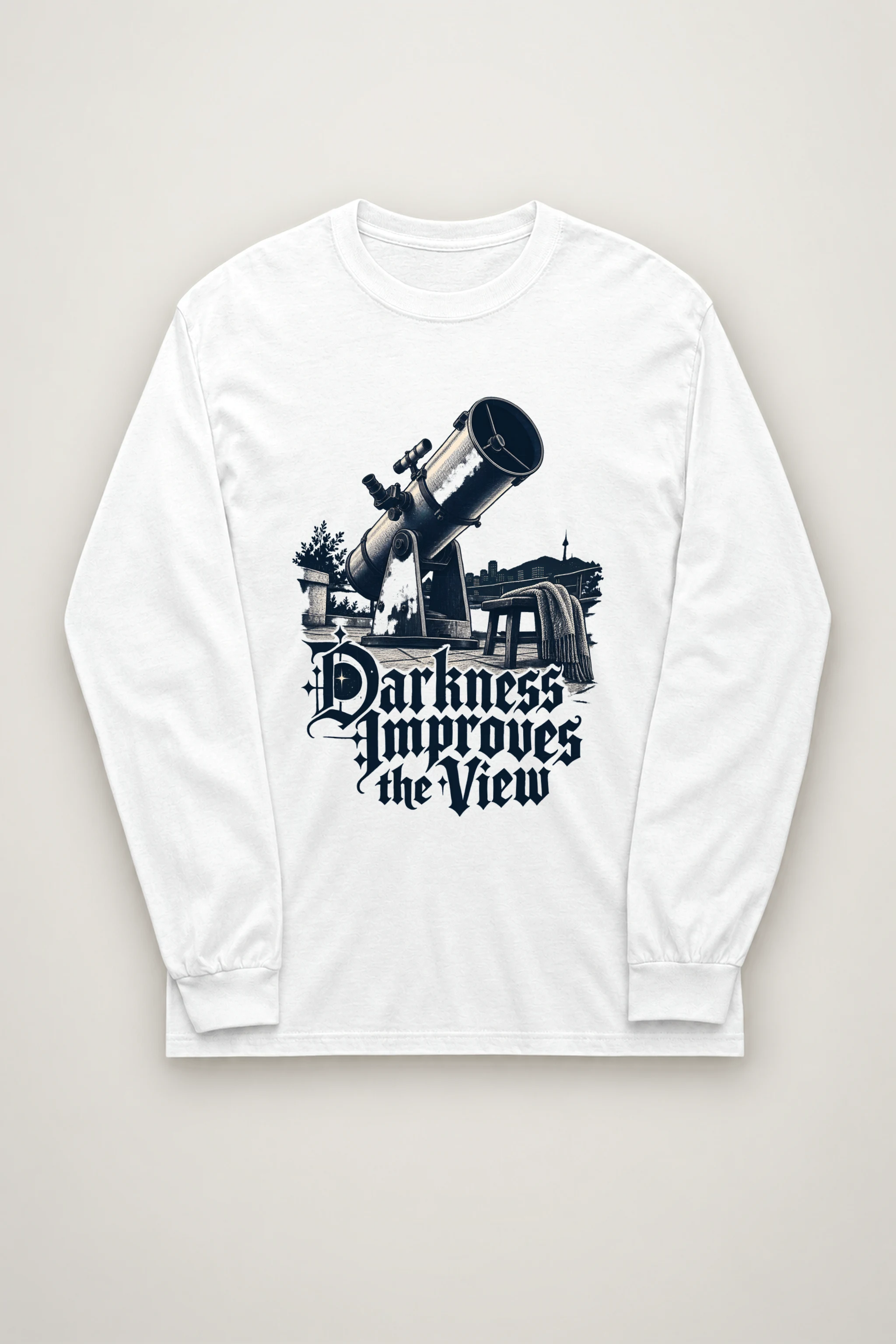 "Darkness Improves the View" Unisex Longsleeve T-shirt