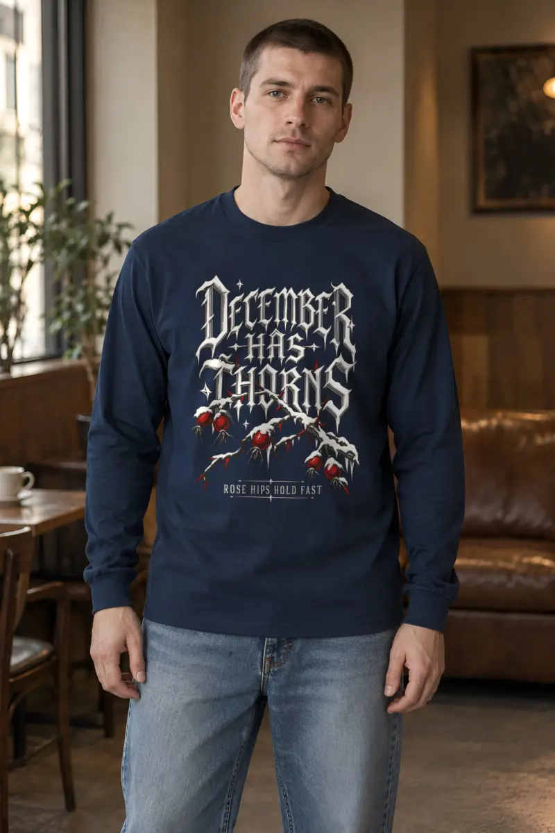 "December Has Thorns" Unisex Longsleeve T-shirt