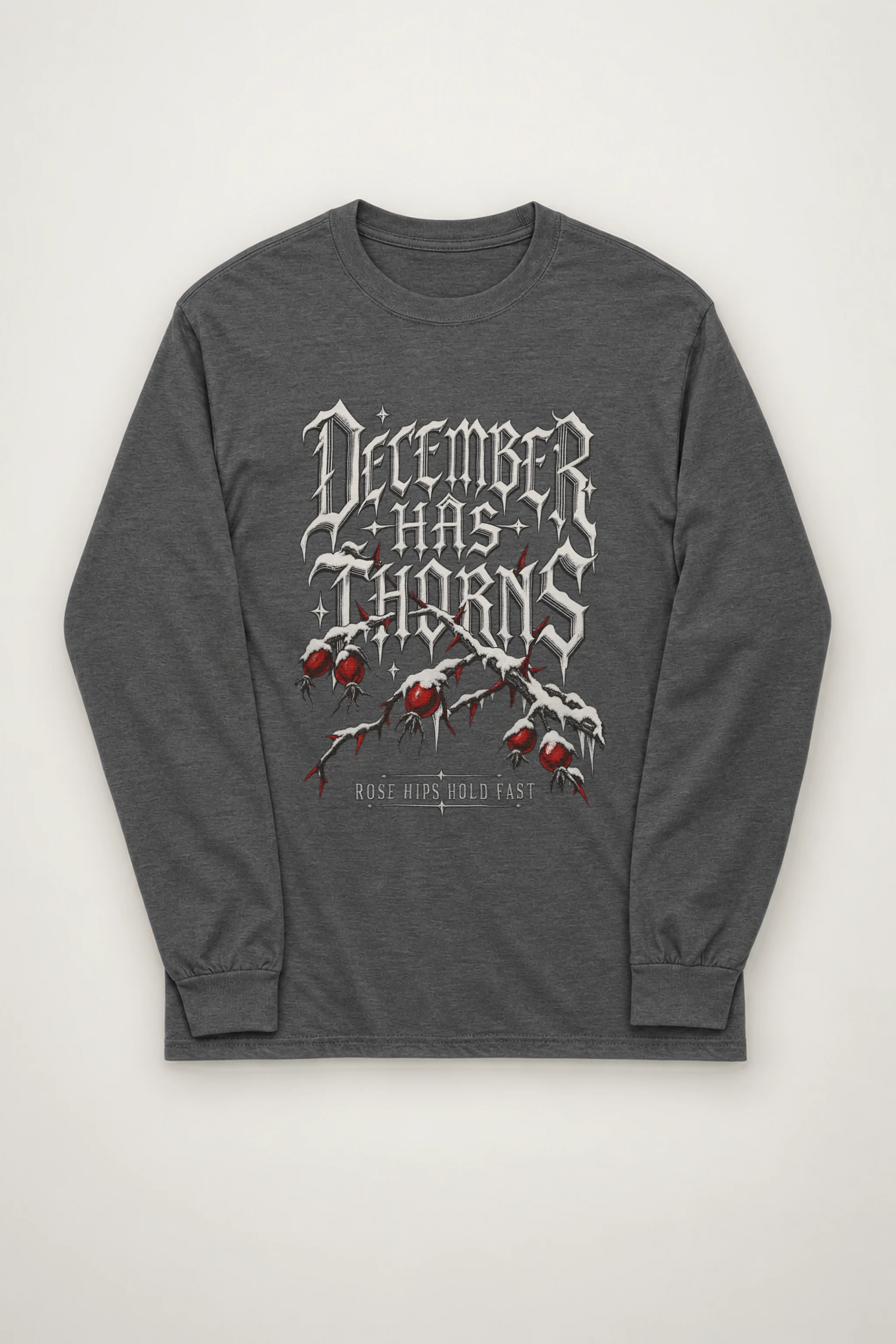 "December Has Thorns" Unisex Longsleeve T-shirt