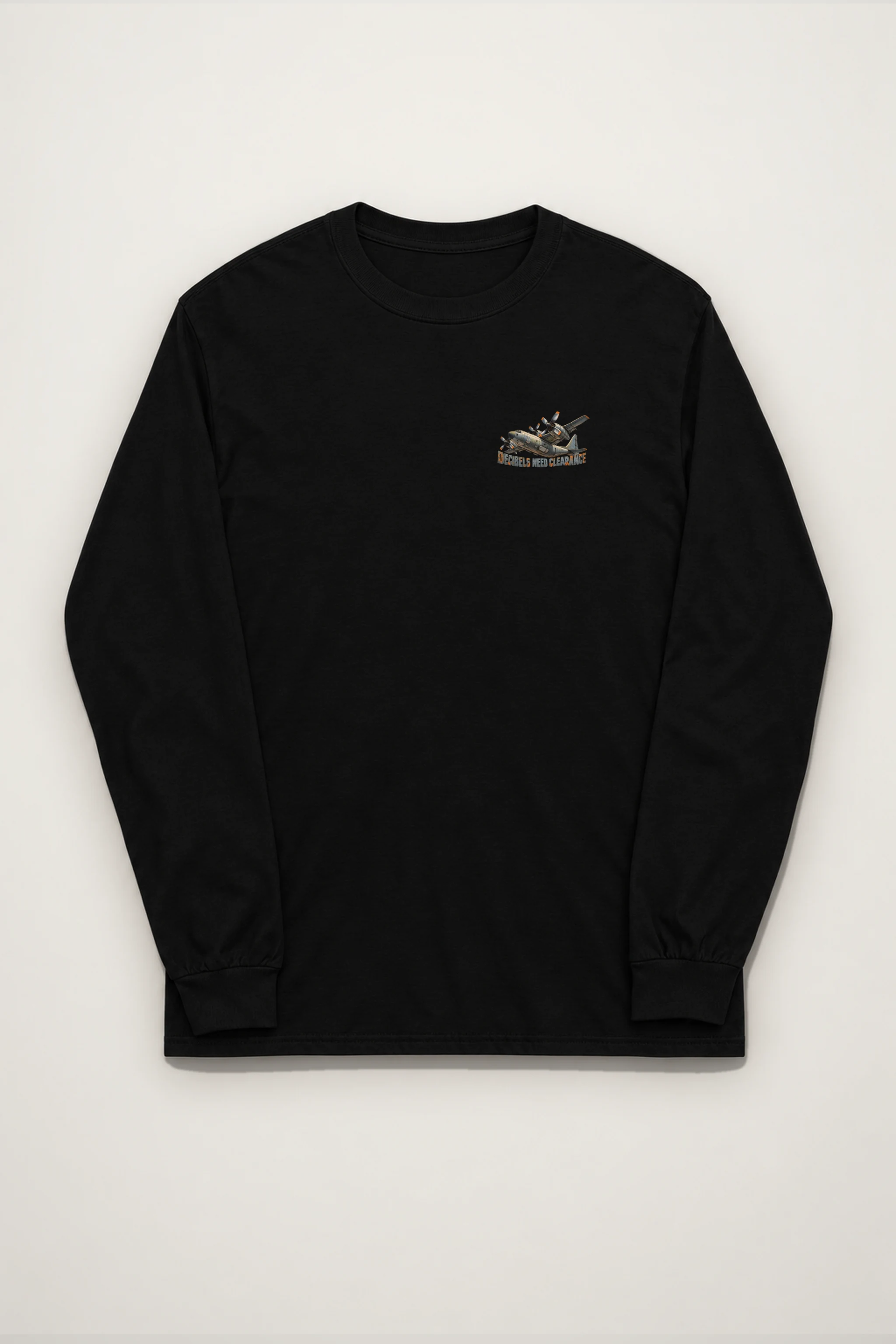 "Decibels Need Clearance" Unisex Longsleeve T-shirt