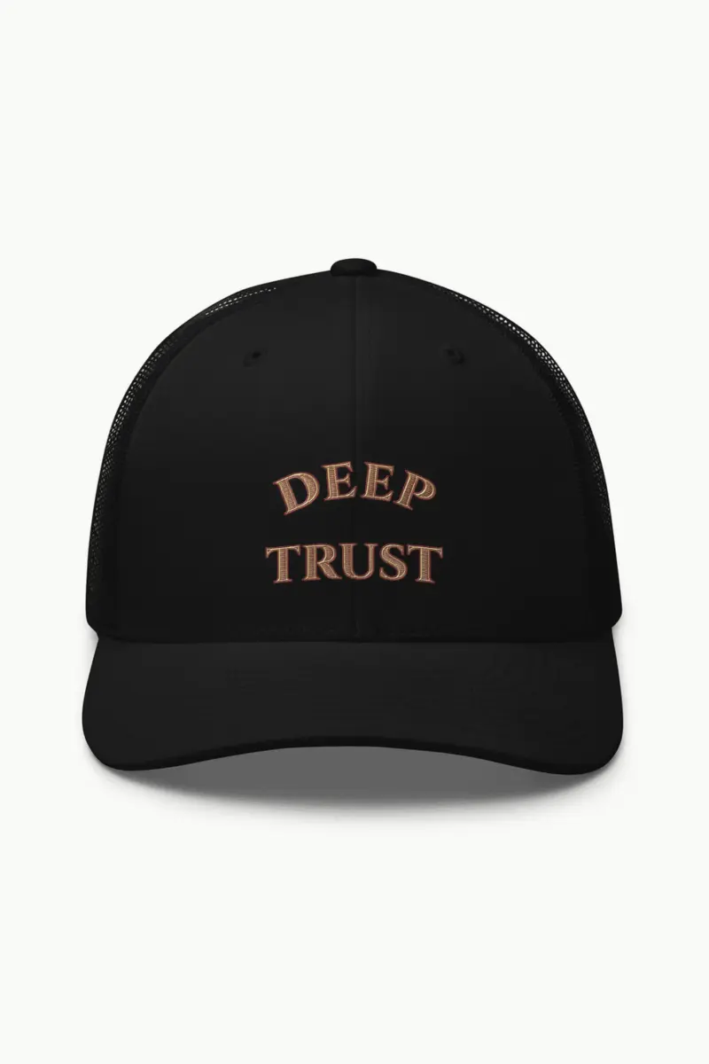 "Deep Trust" Retro Trucker Cap · Embroidered