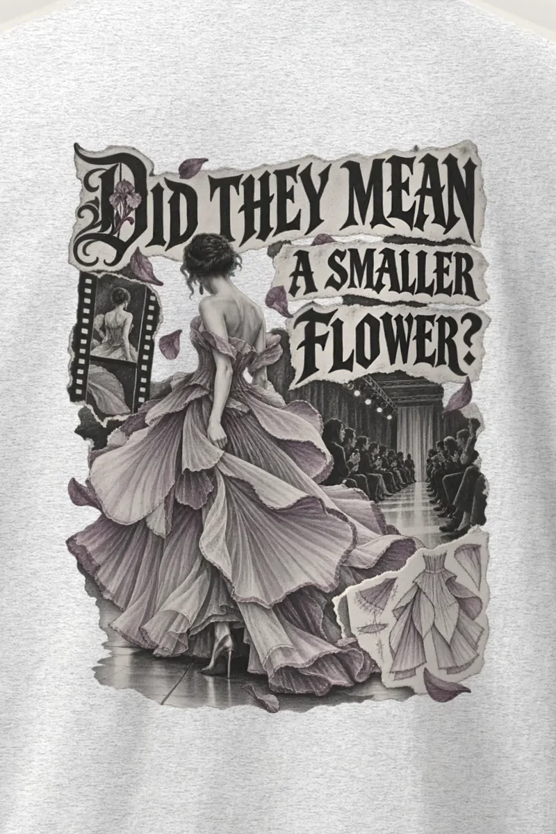 "Did They Mean a Smaller Flower?" Heavyweight Unisex Crewneck T-shirt - the graphic up close