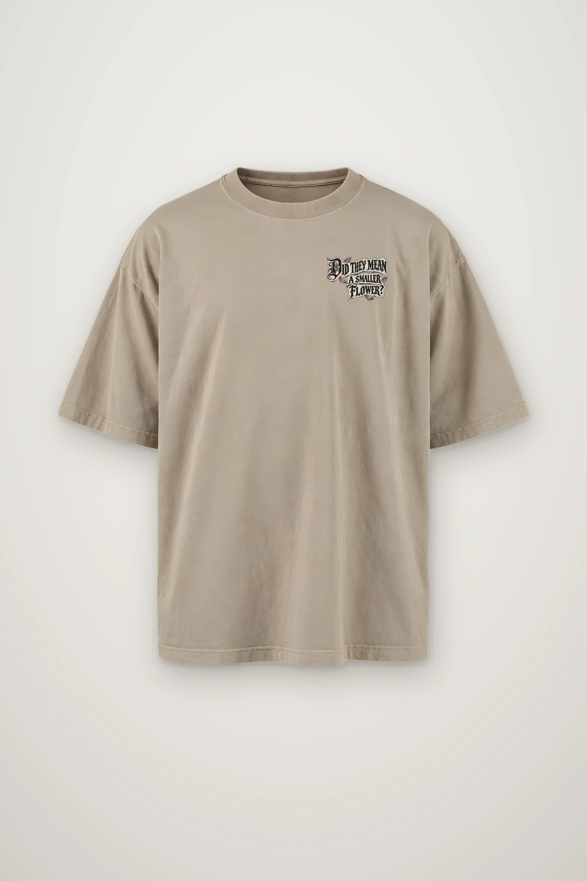 "Did They Mean a Smaller Flower?" Men's Oversized Heavyweight Crewneck T-Shirt