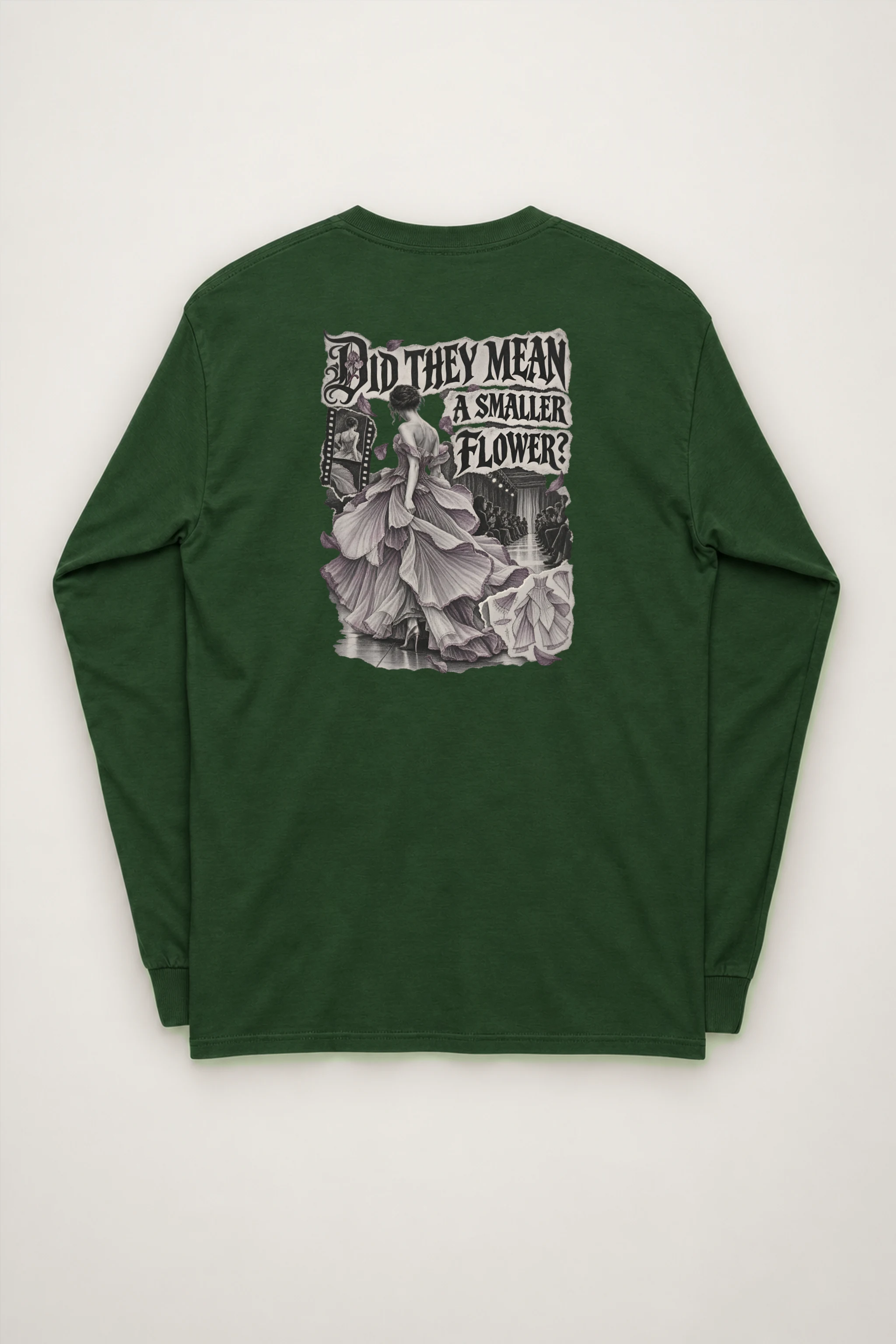 "Did They Mean a Smaller Flower?" Unisex Longsleeve T-shirt