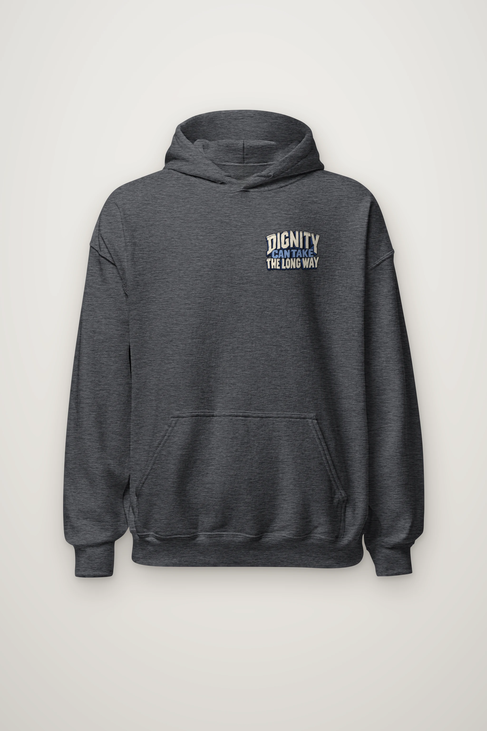 "Dignity Can Take the Long Way" Heavy Blend Unisex Pullover Hoodie