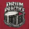 "Drum Practice Travels Through Walls" Unisex Longsleeve T-shirt