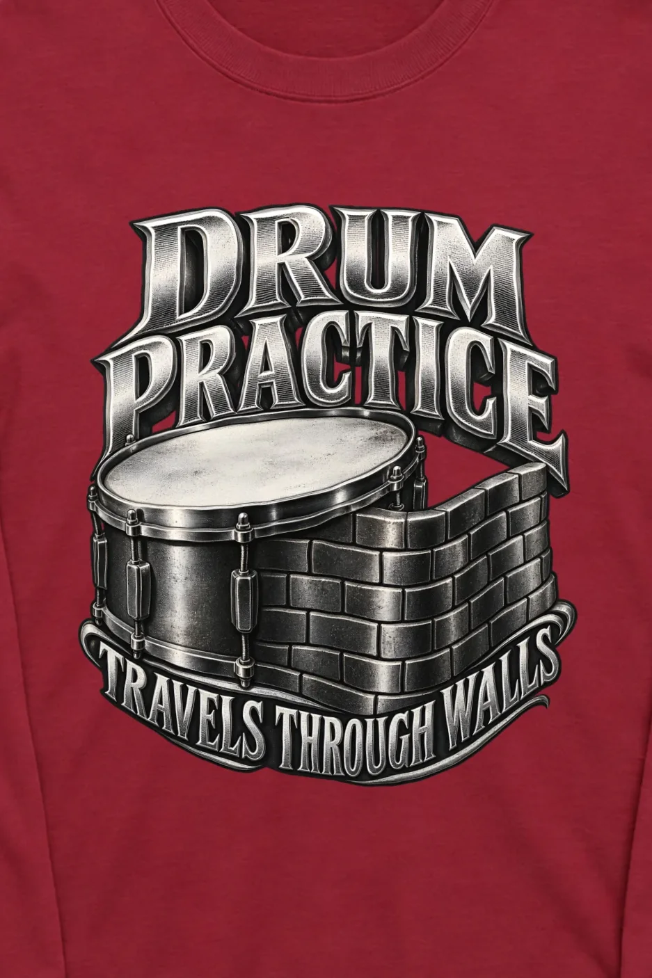 "Drum Practice Travels Through Walls" Unisex Longsleeve T-shirt - the graphic up close