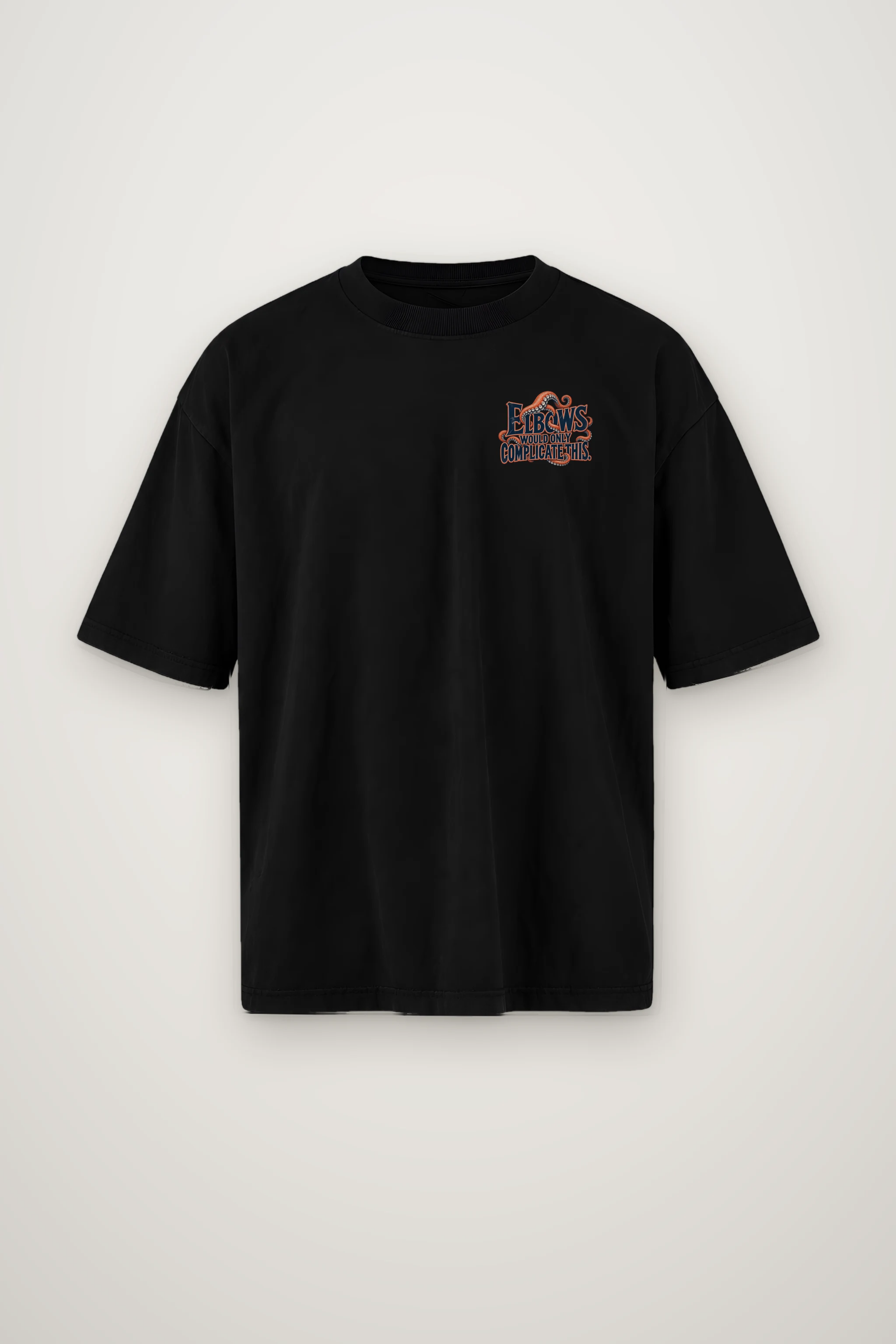 "Elbows Would Only Complicate This" Men's Oversized Heavyweight Crewneck T-Shirt