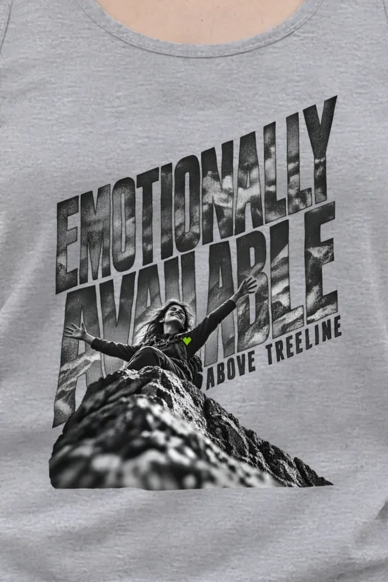 "Emotionally Available Above Treeline" Unisex Jersey Tank - the graphic up close