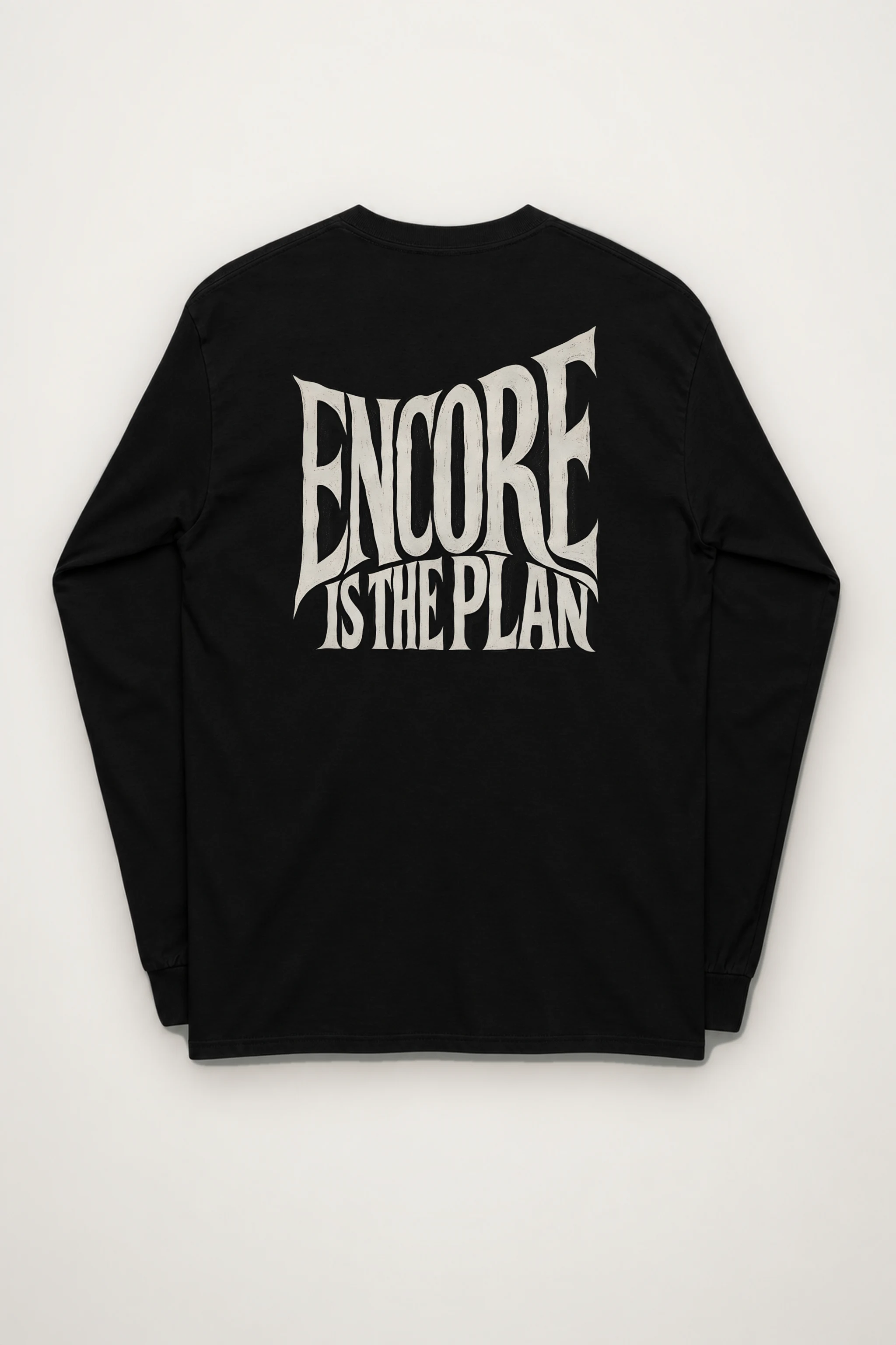 "Encore Is the Plan" Unisex Longsleeve T-shirt