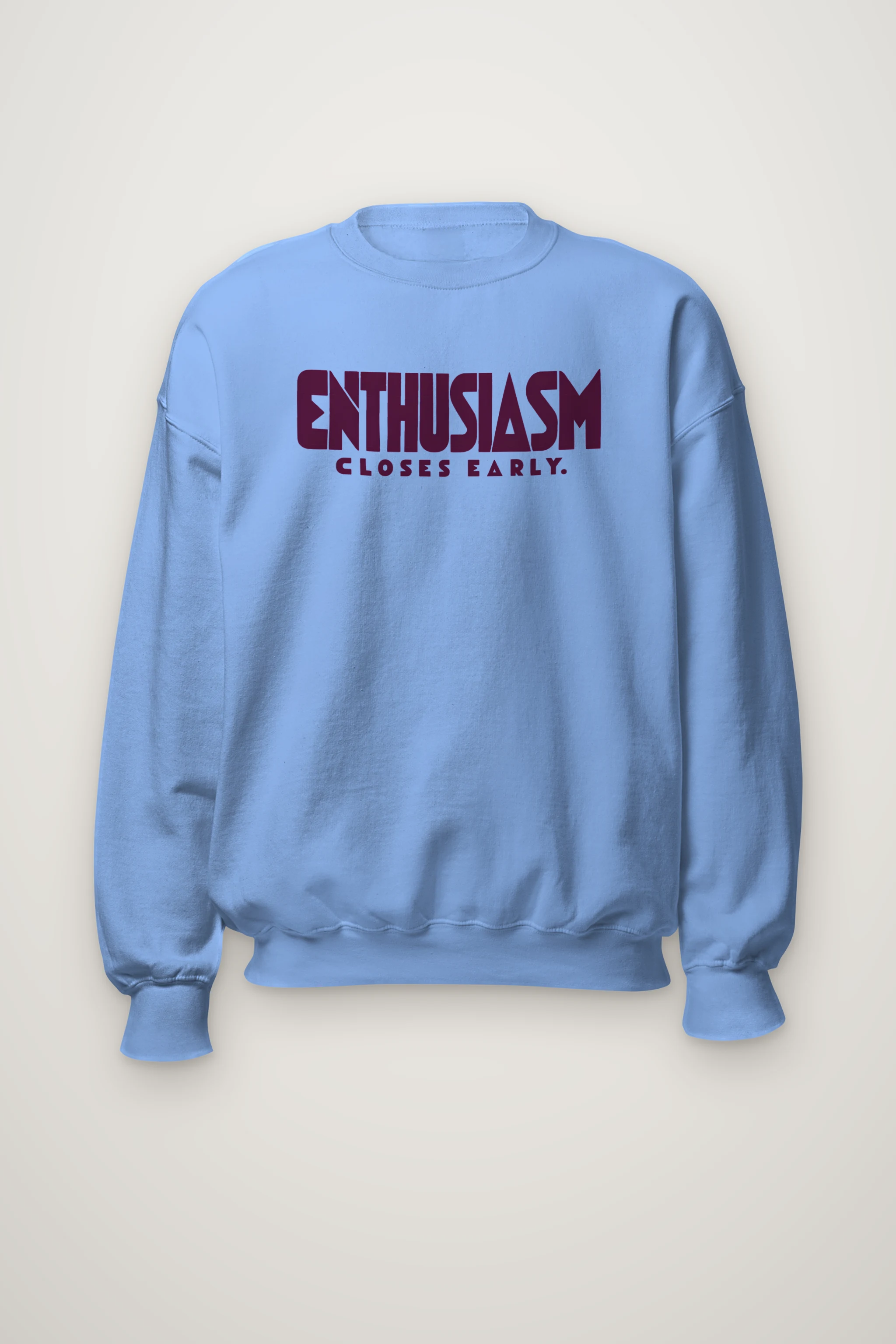 "Enthusiasm Closes Early" Heavy Blend Unisex Crewneck Sweatshirt