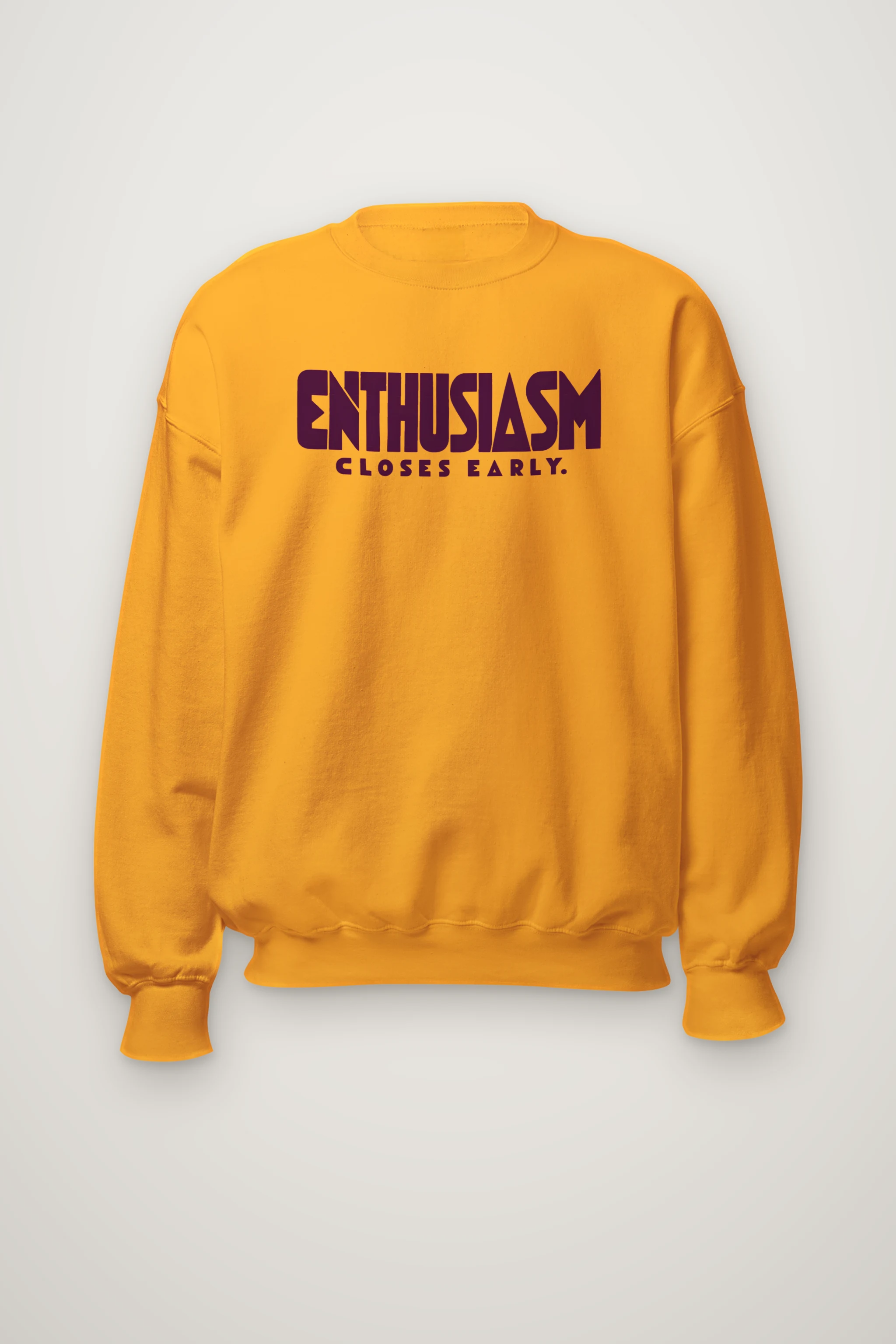 "Enthusiasm Closes Early" Heavy Blend Unisex Crewneck Sweatshirt