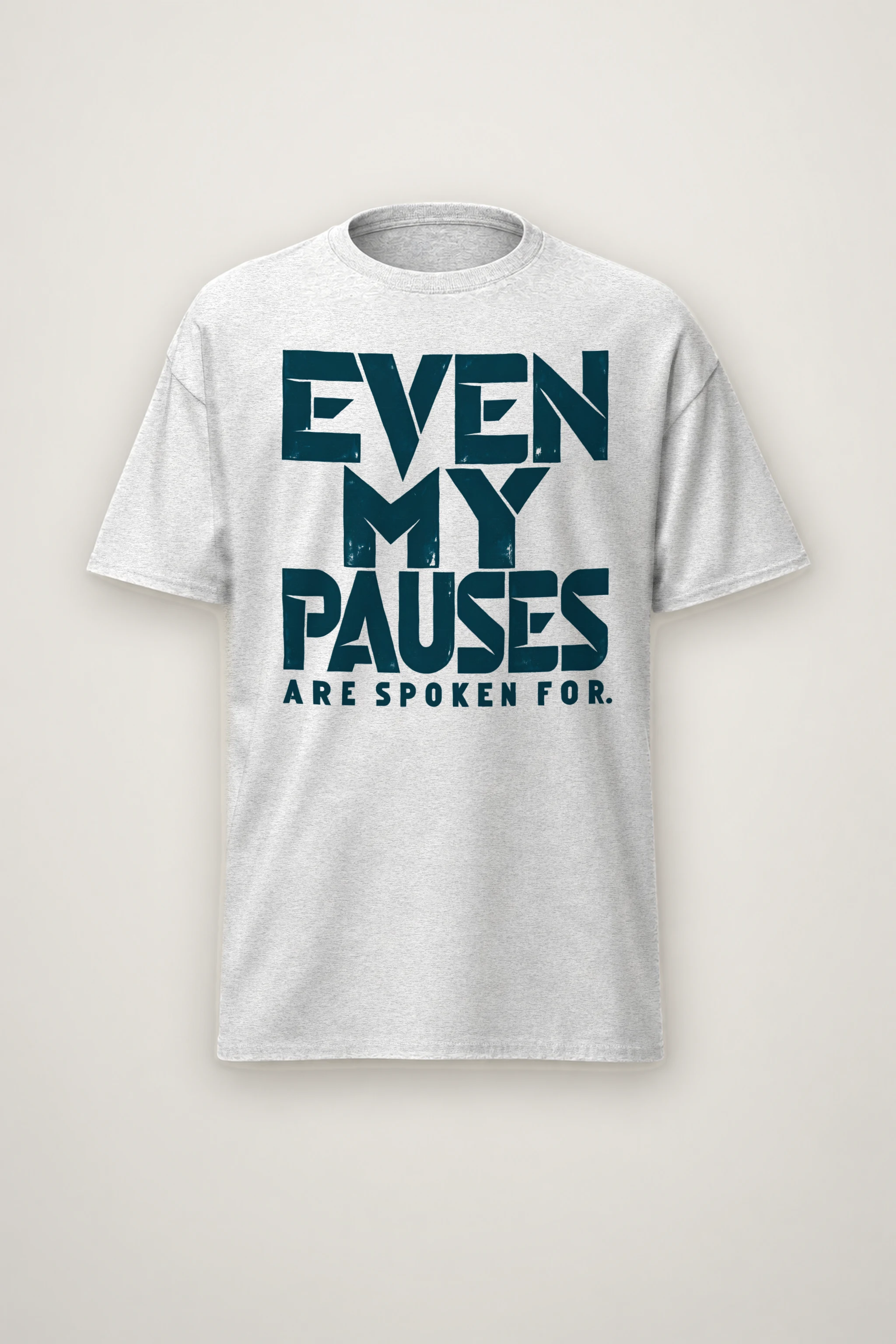 "EVEN MY PAUSES ARE SPOKEN FOR." Heavyweight Unisex Crewneck T-shirt