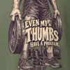 "Even My Thumbs Have a Program" Heavyweight Unisex Crewneck T-shirt
