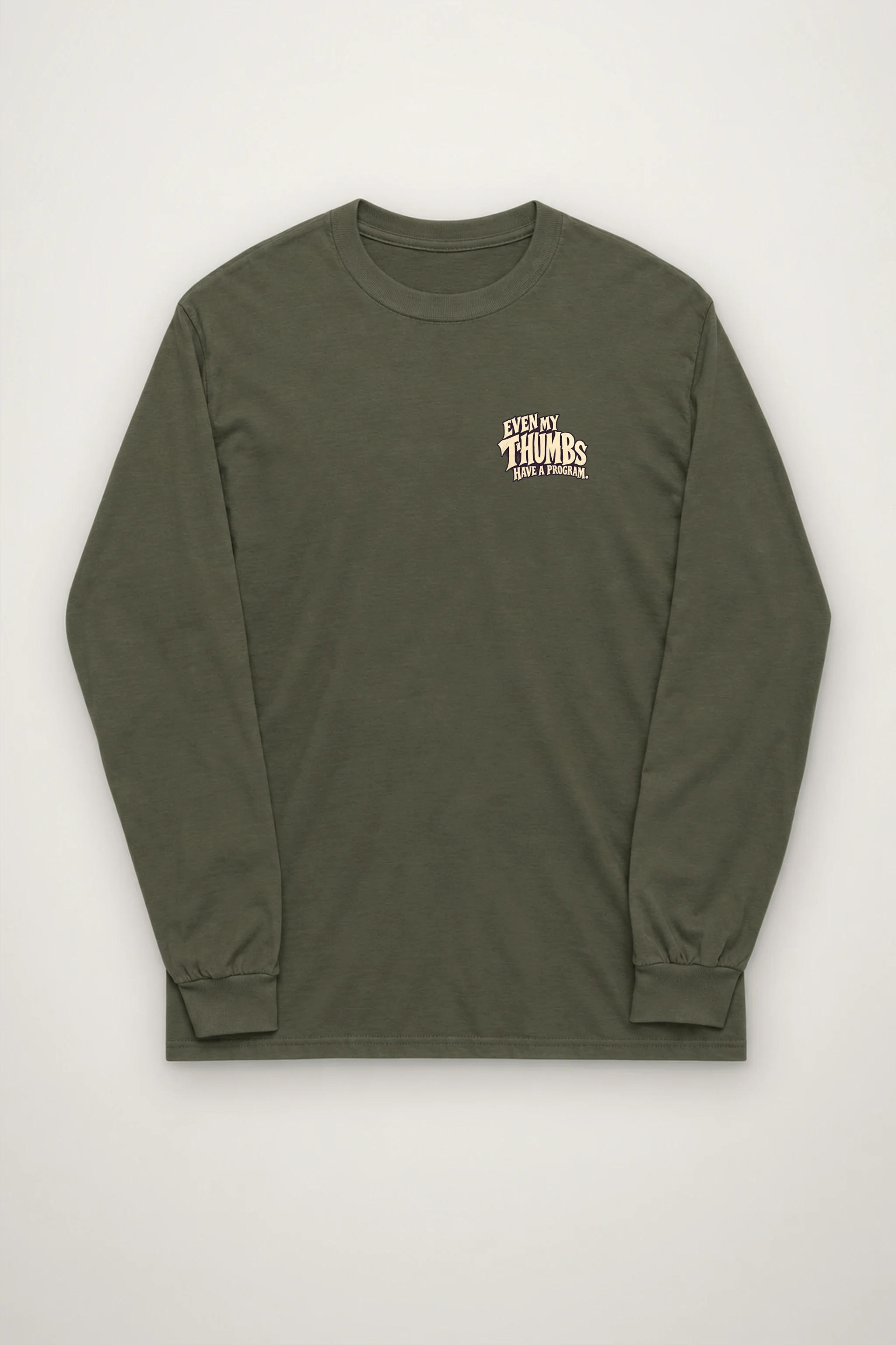 "Even My Thumbs Have a Program" Unisex Longsleeve T-shirt