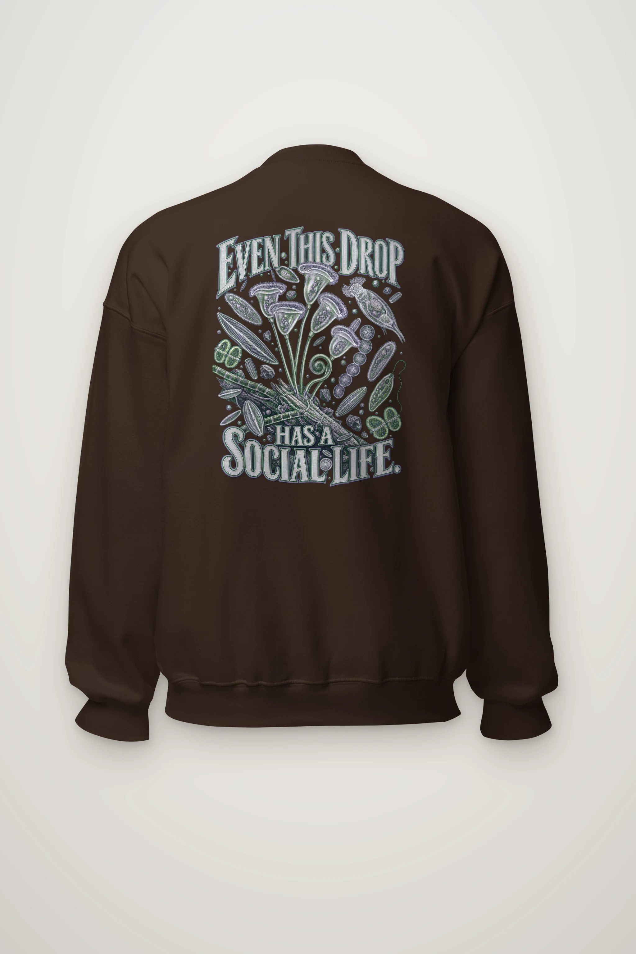 "Even This Drop Has a Social Life" Heavy Blend Unisex Crewneck Sweatshirt