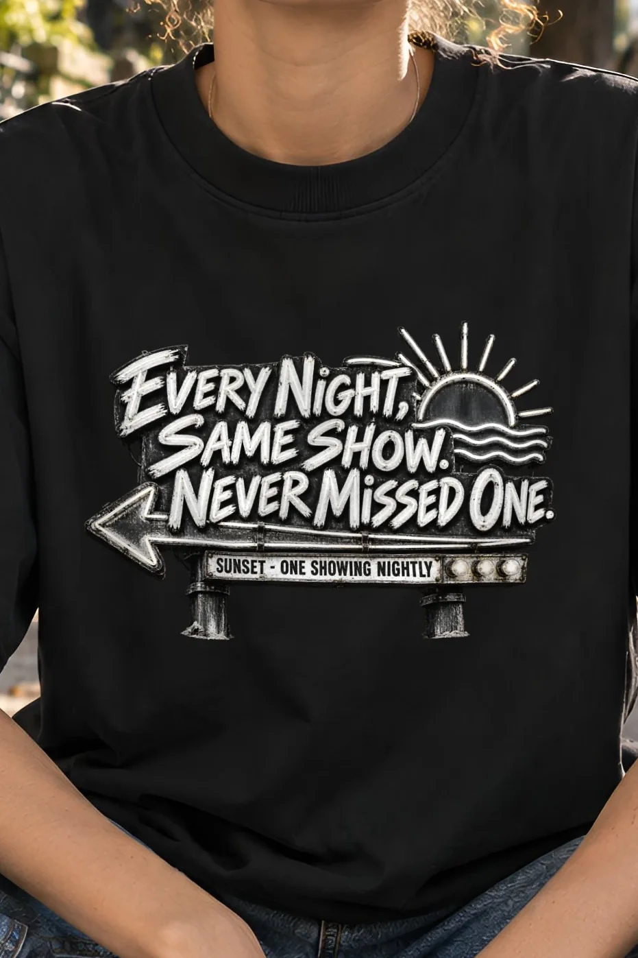 "Every Night, Same Show" Unisex Oversized Heavyweight Crewneck T-Shirt - the graphic up close