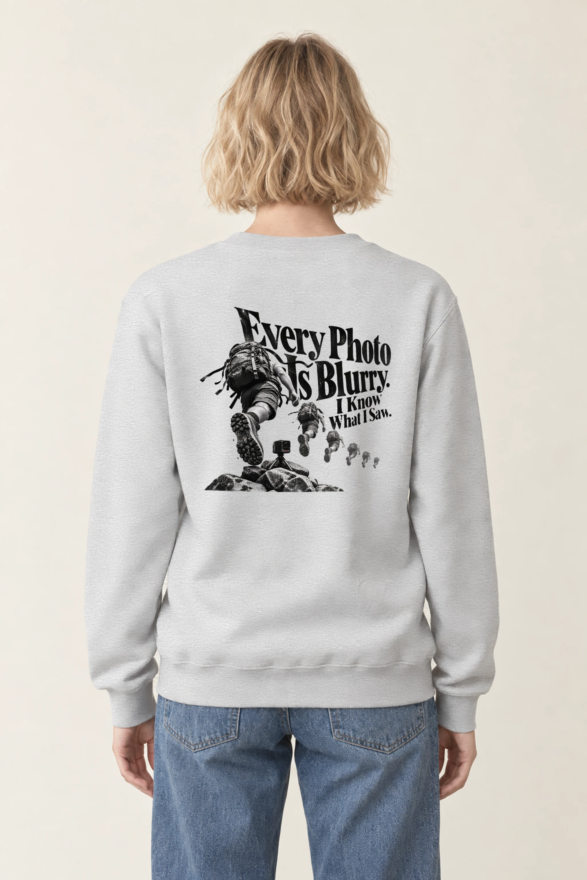 "Every Photo Is Blurry" 1 Crewneck Sweatshirt