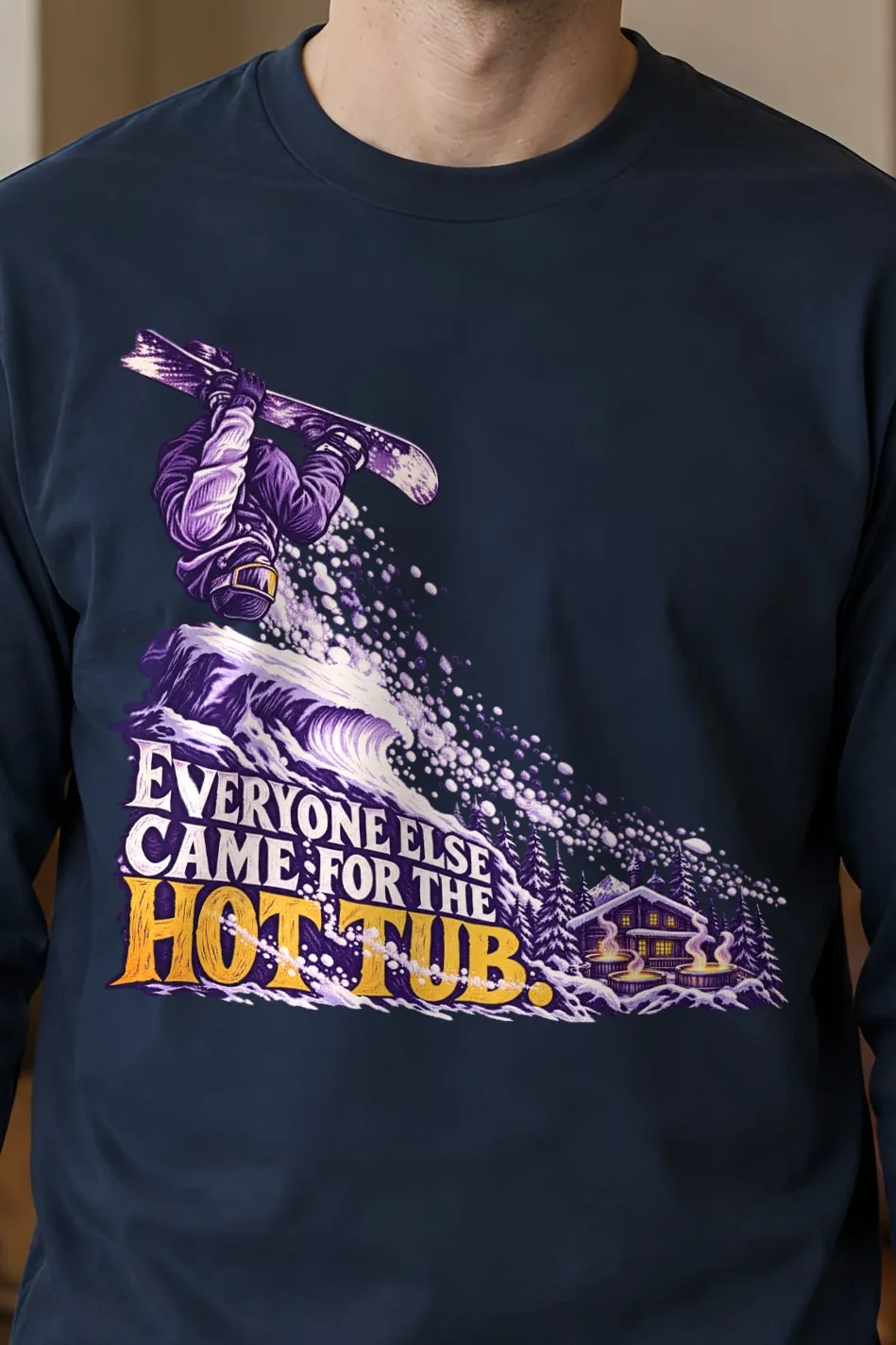 "Everyone Else Came for the Hot Tub" Unisex Longsleeve T-shirt - the graphic up close