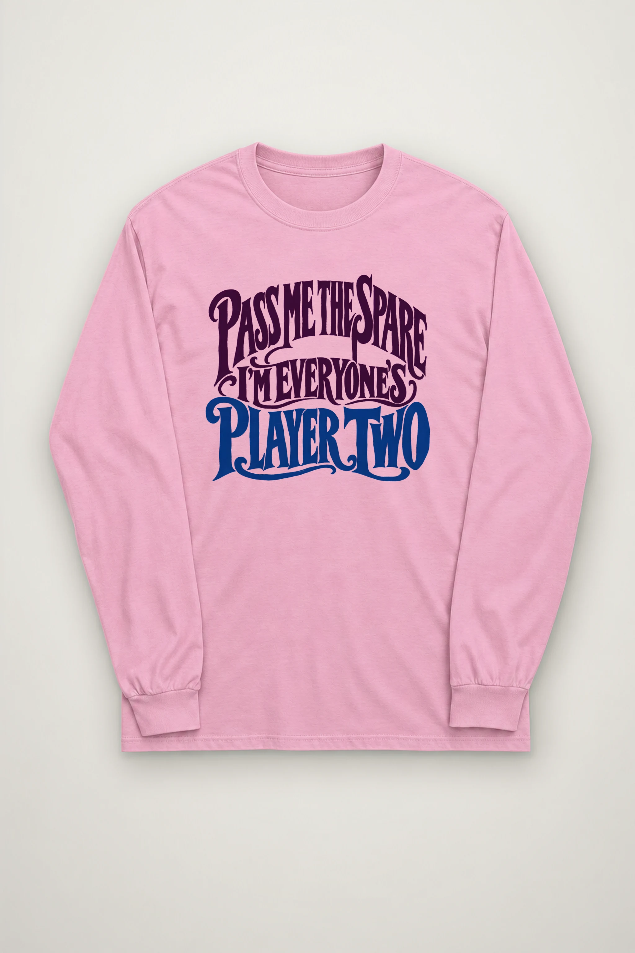 "Everyone's Player Two" Unisex Longsleeve T-shirt
