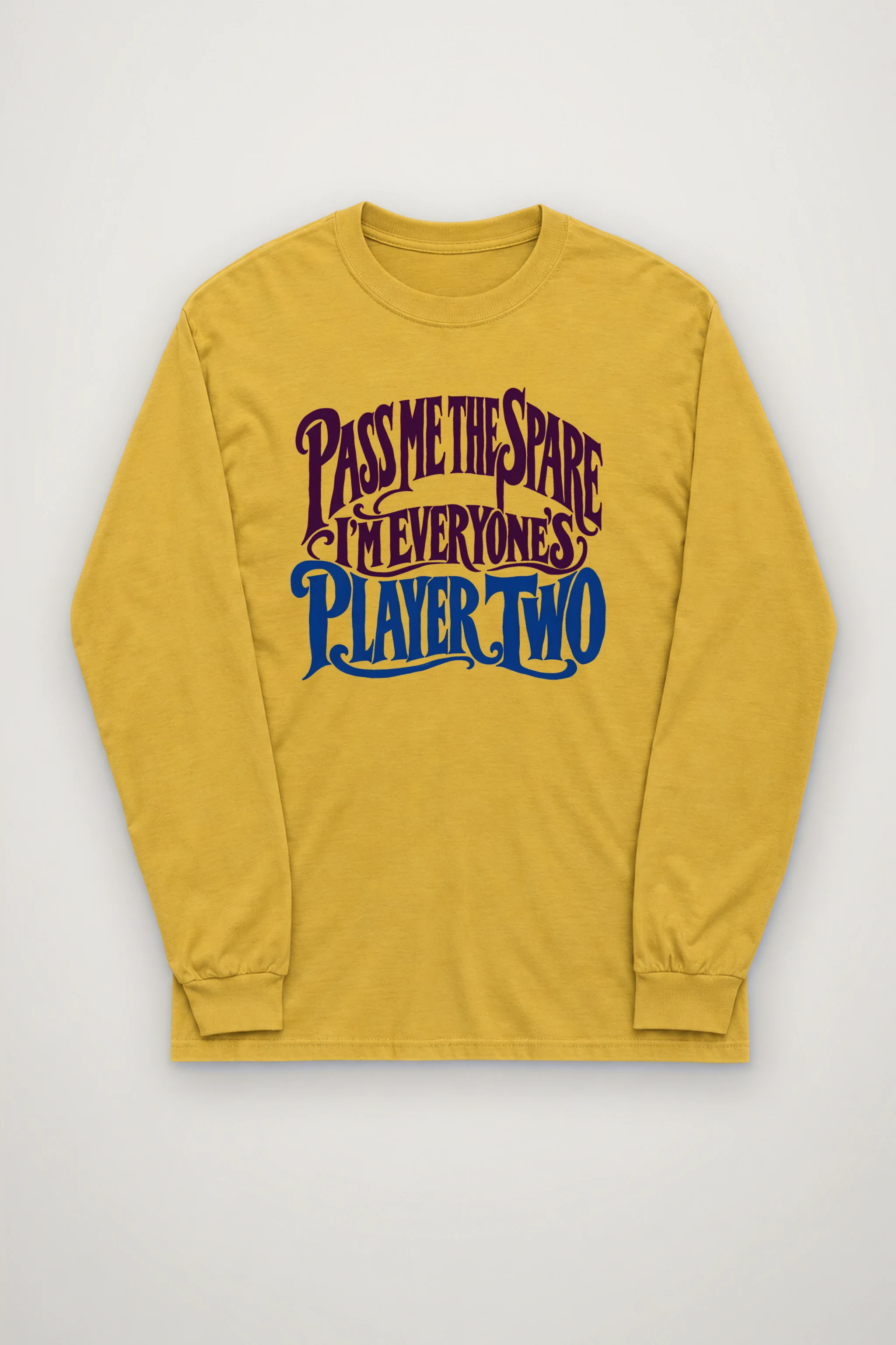 "Everyone's Player Two" Unisex Longsleeve T-shirt