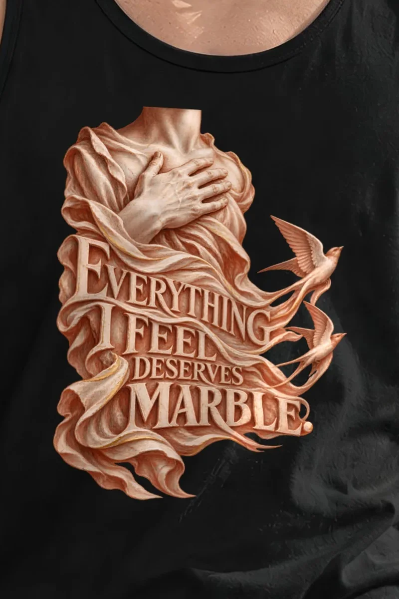 "Everything I Feel Deserves Marble" Unisex Jersey Tank - the graphic up close