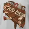"Feed Everybody" Heavy Blend Unisex Crewneck Sweatshirt