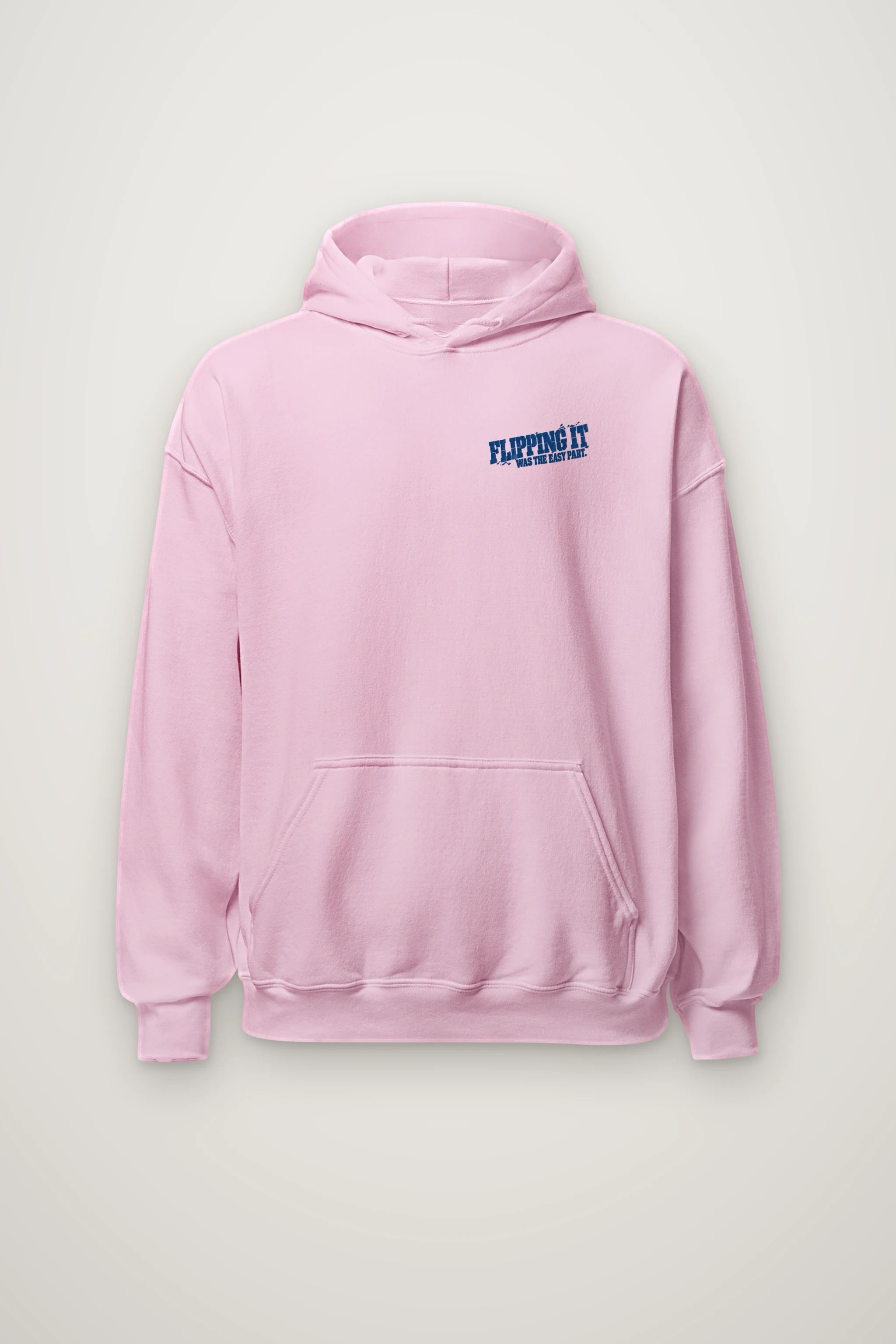 "Flipping It Was the Easy Part" Heavy Blend Unisex Pullover Hoodie