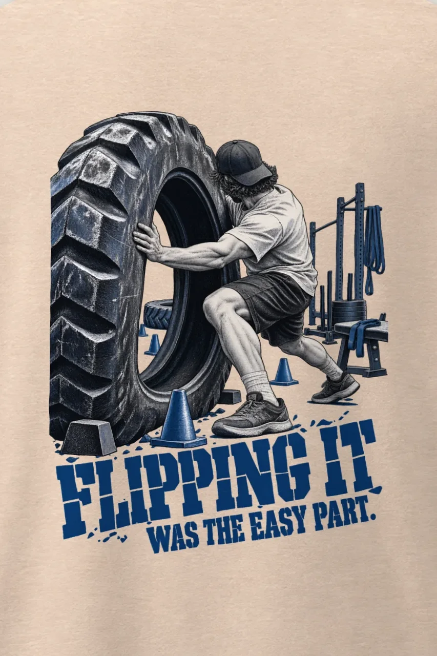 "Flipping It Was the Easy Part" Men’s Oversized Heavyweight Crewneck T-Shirt - the graphic up close