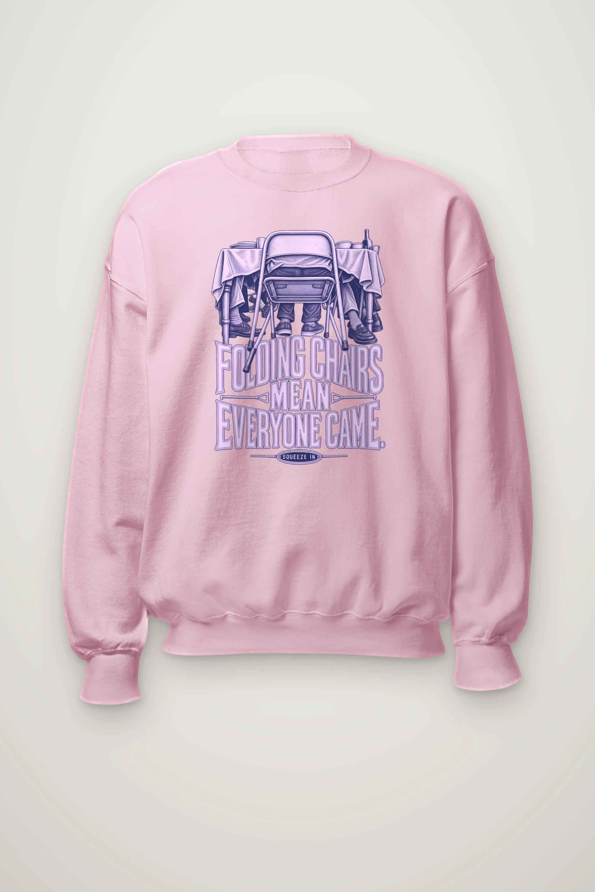 "Folding Chairs Mean Everyone Came" Heavy Blend Unisex Crewneck Sweatshirt