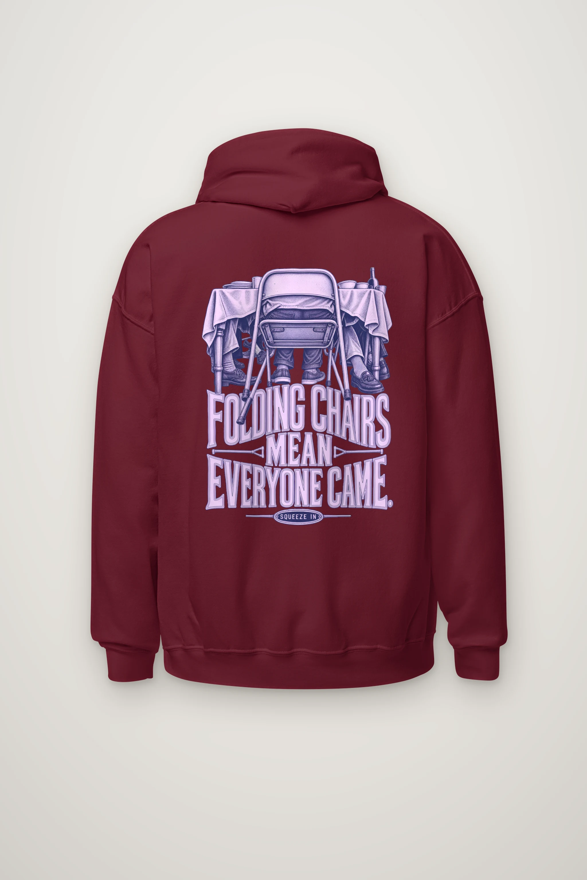 "Folding Chairs Mean Everyone Came" Heavy Blend Unisex Pullover Hoodie