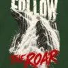 "Follow the Roar" Unisex Longsleeve T-shirt