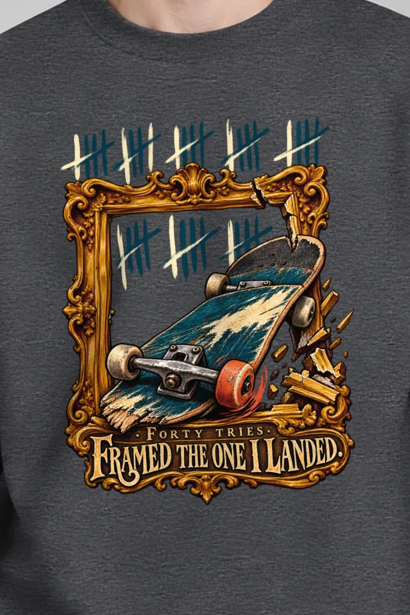 "Forty Tries Framed The One" Unisex Crewneck Sweatshirt - the graphic up close