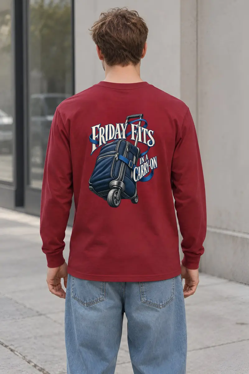 “Friday Fits in a Carry-On” Unisex Longsleeve T-shirt