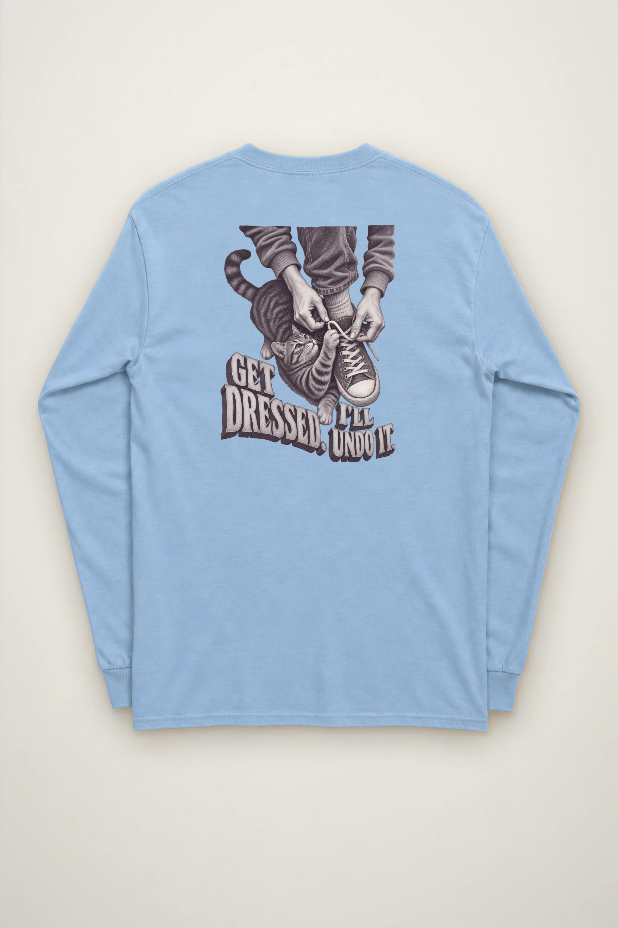 "Get Dressed, I'll Undo It" Unisex Longsleeve T-shirt